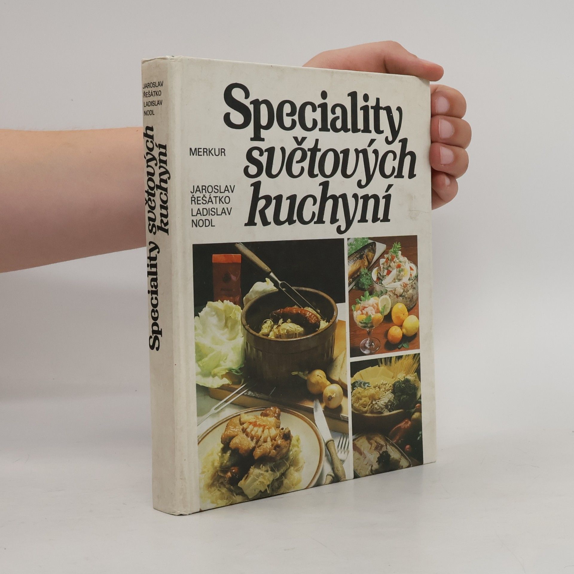 Jaroslav Řešátko Speciality světových kuchyní