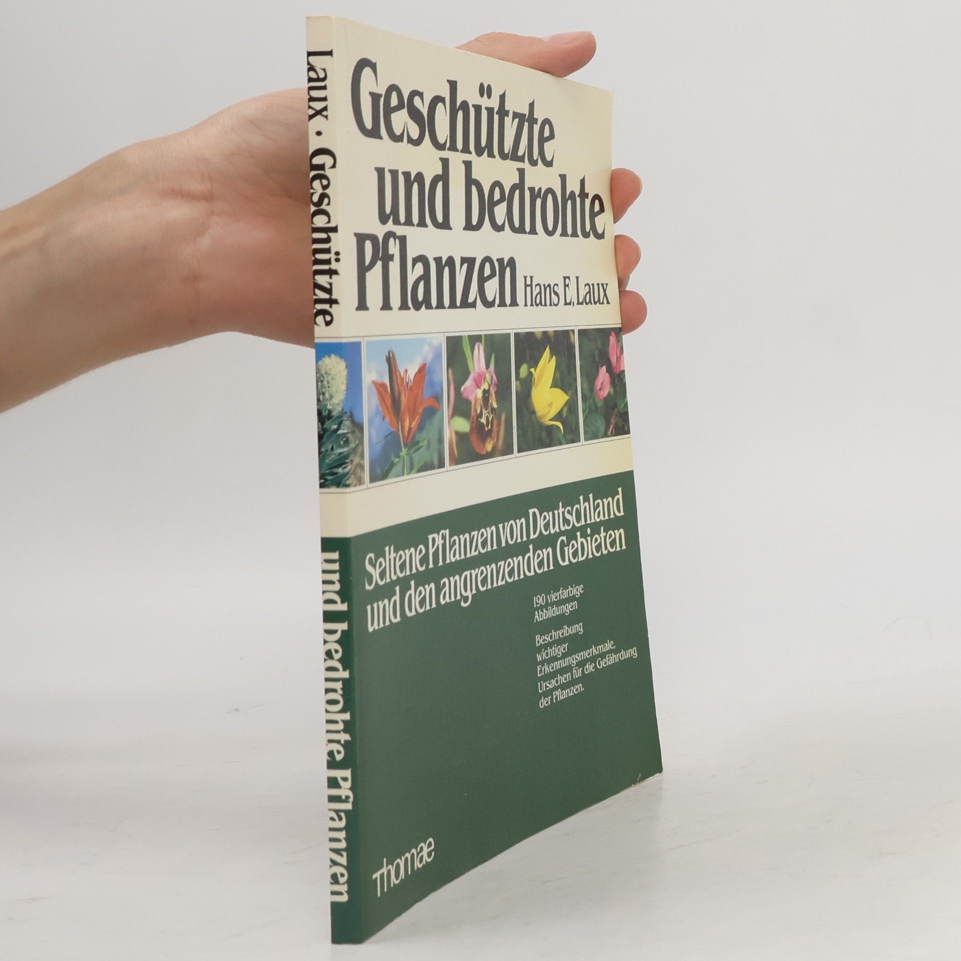 Hans E. Laux Geschützte und bedrohte Pflanzen