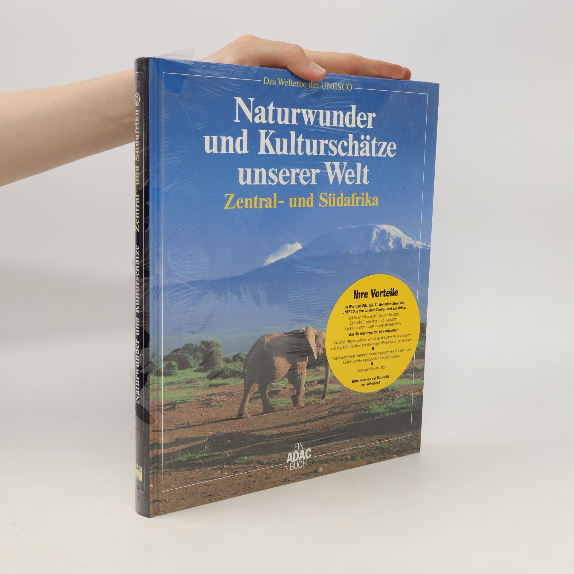 Jürgen Lotz Naturwunder und Kulturschätze unserer Welt: Zentral- und Sudafrika