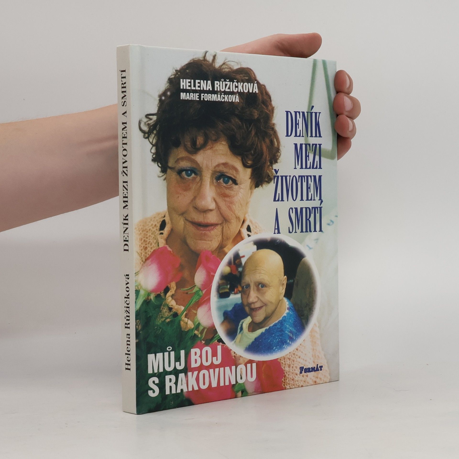 Helena Růžičková Deník mezi životem a smrtí