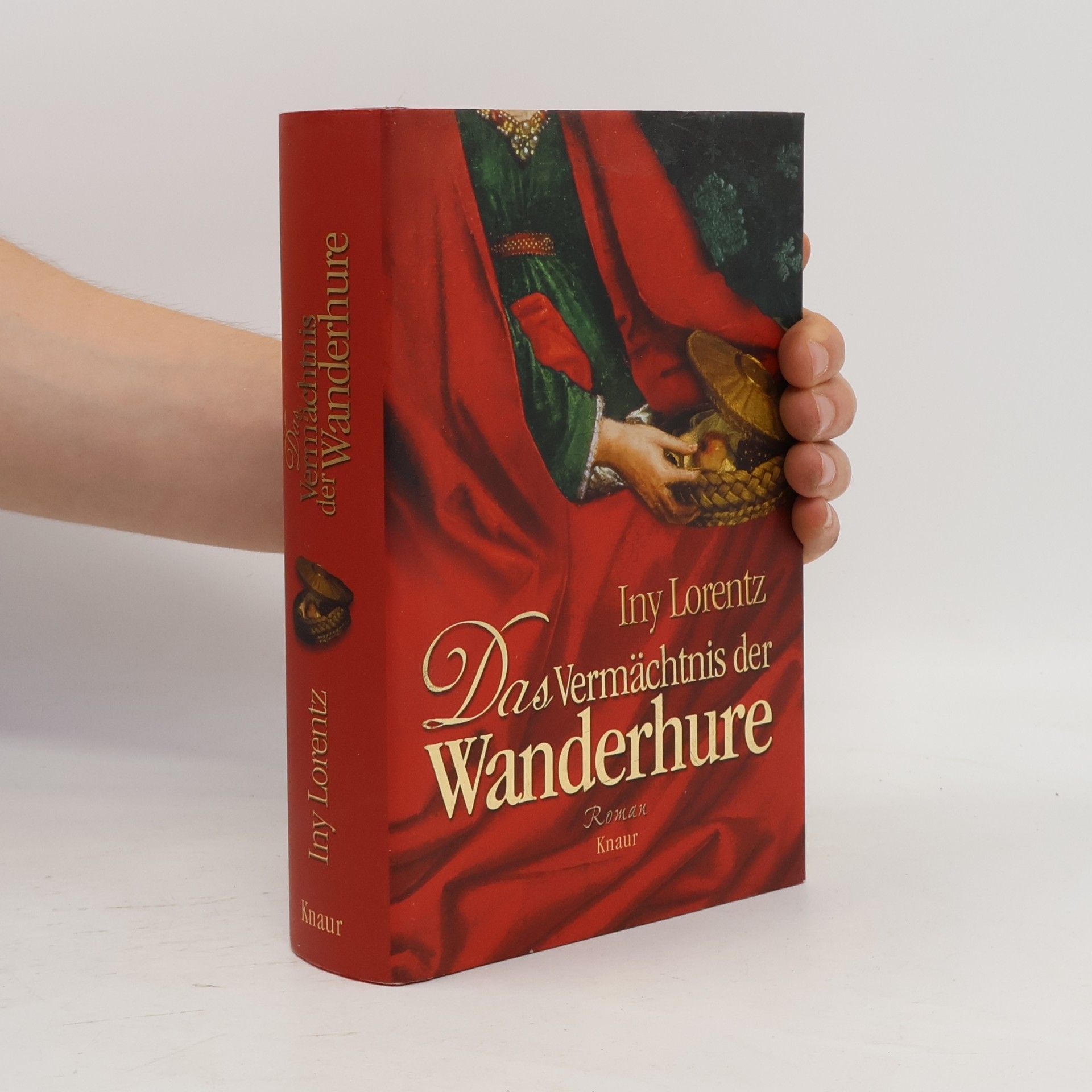 Iny Lorentz Das Vermächtnis der Wanderhure
