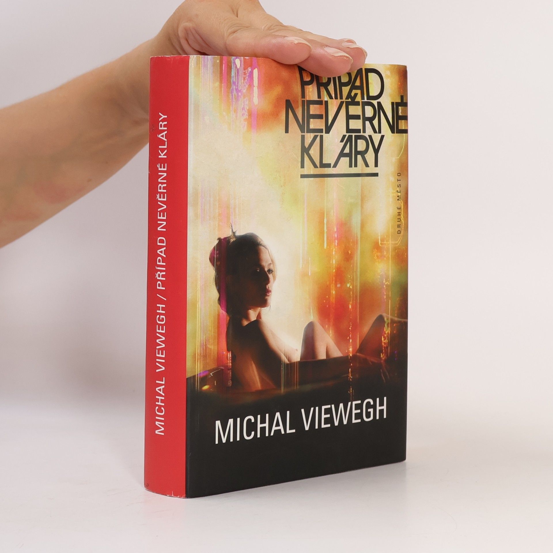Michal Viewegh Případ nevěrné Kláry