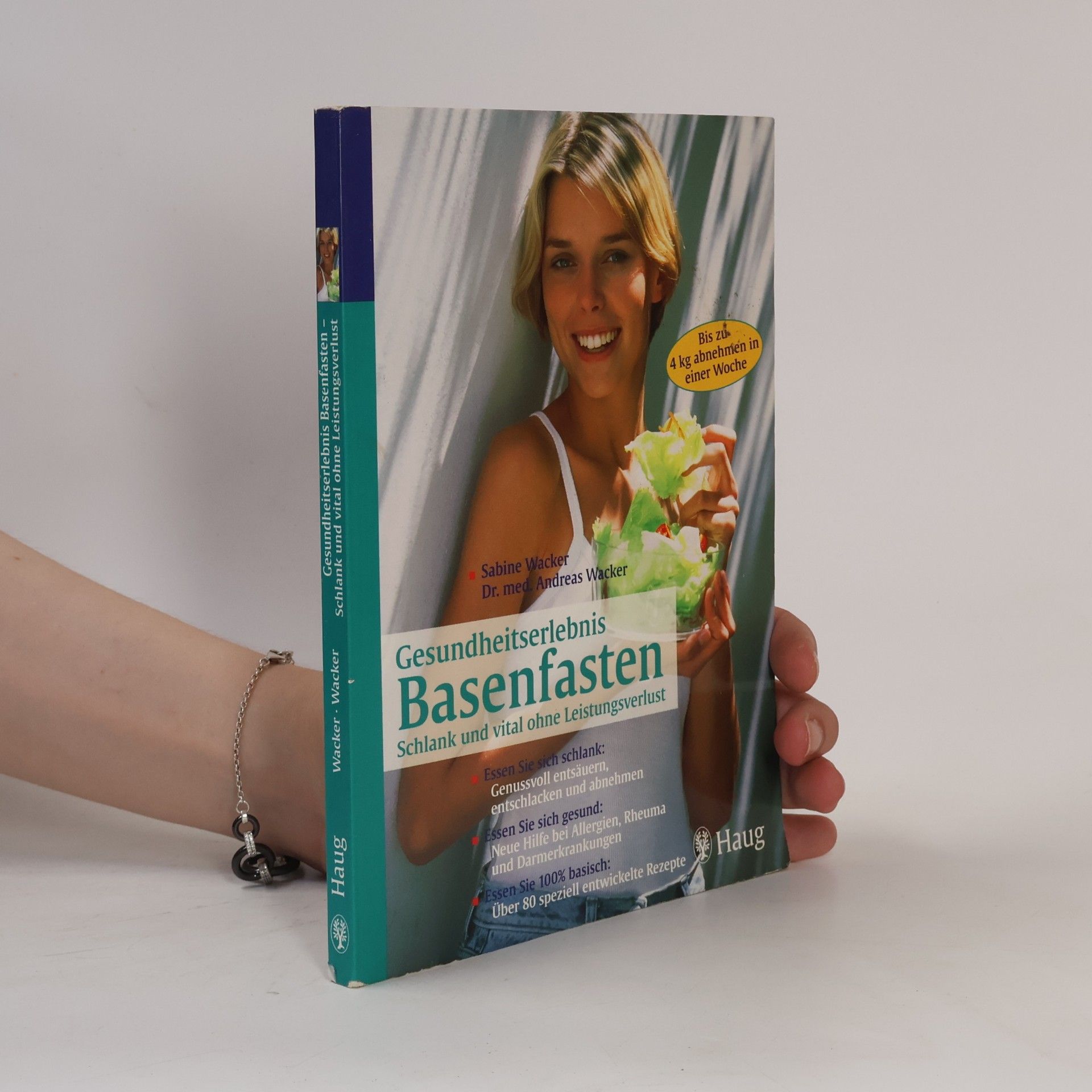 Sabine Wacker Gesundheitserlebnis Basenfasten: schlank und vital ohne Leistungsverlust