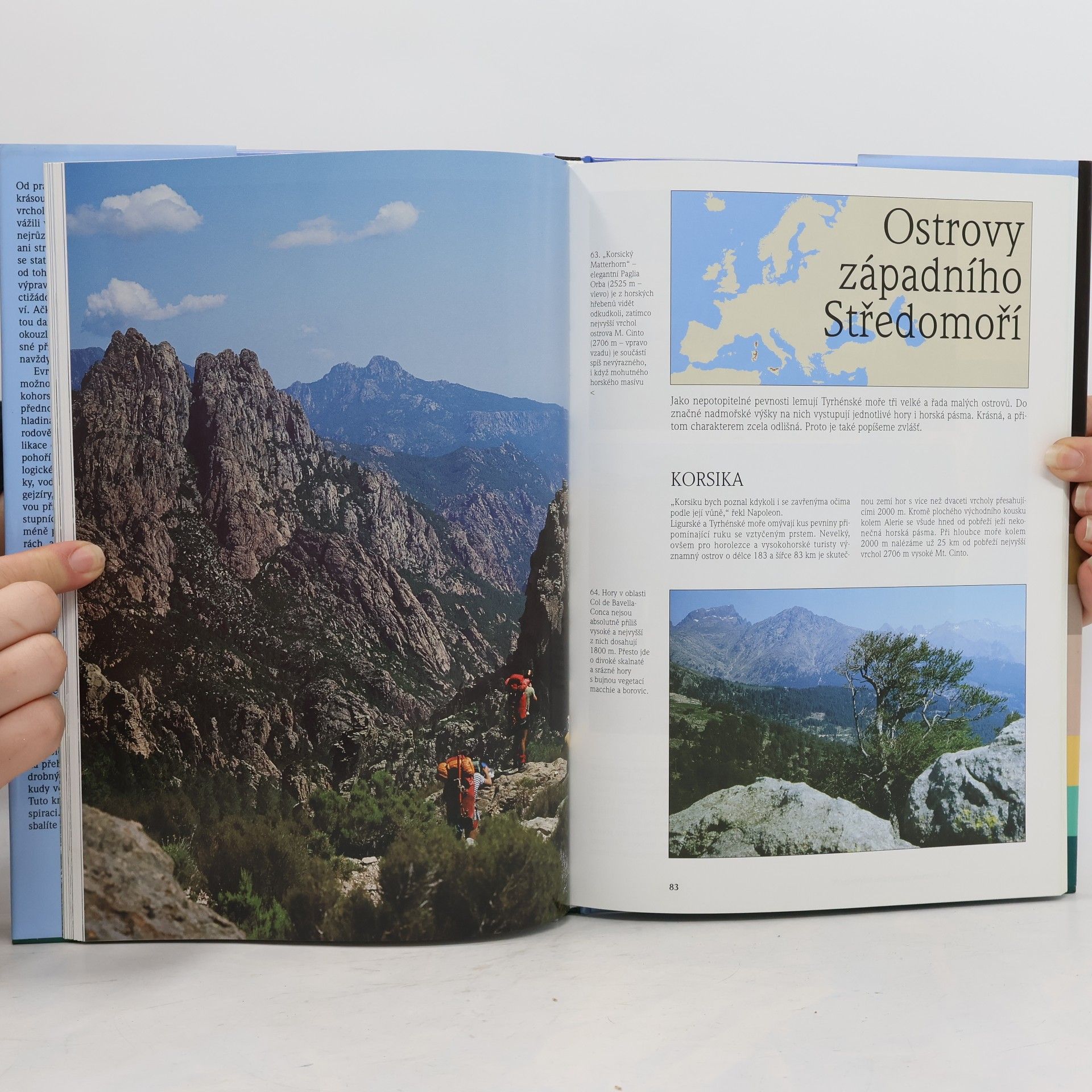 Jiří Šlégl Světová pohoří - Evropa : přehledové i podrobné mapy, turistické trasy, alpinismus, sport, fauna a flóra, podnebí