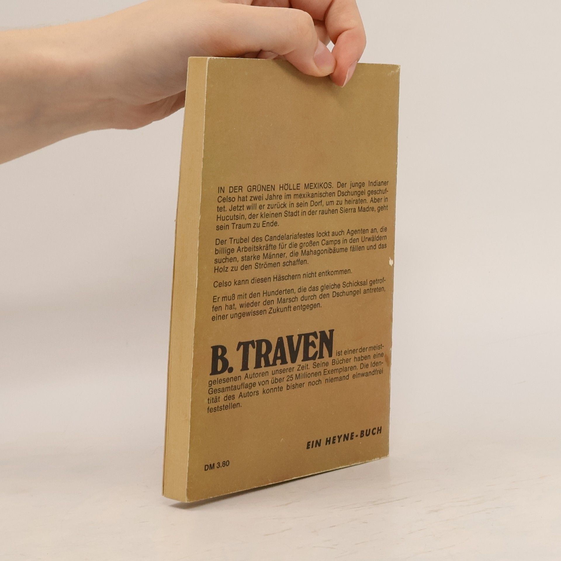 B. Traven Der Marsch ins Reich der Caoba