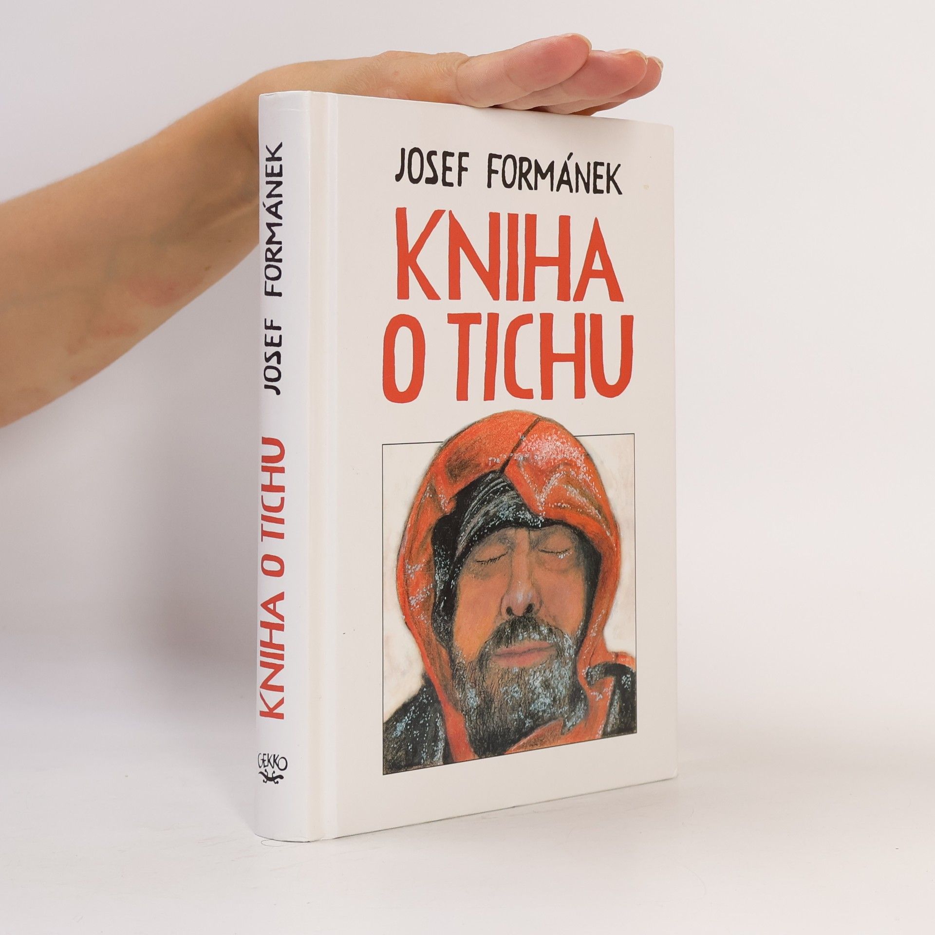 Josef Formánek Kniha o tichu