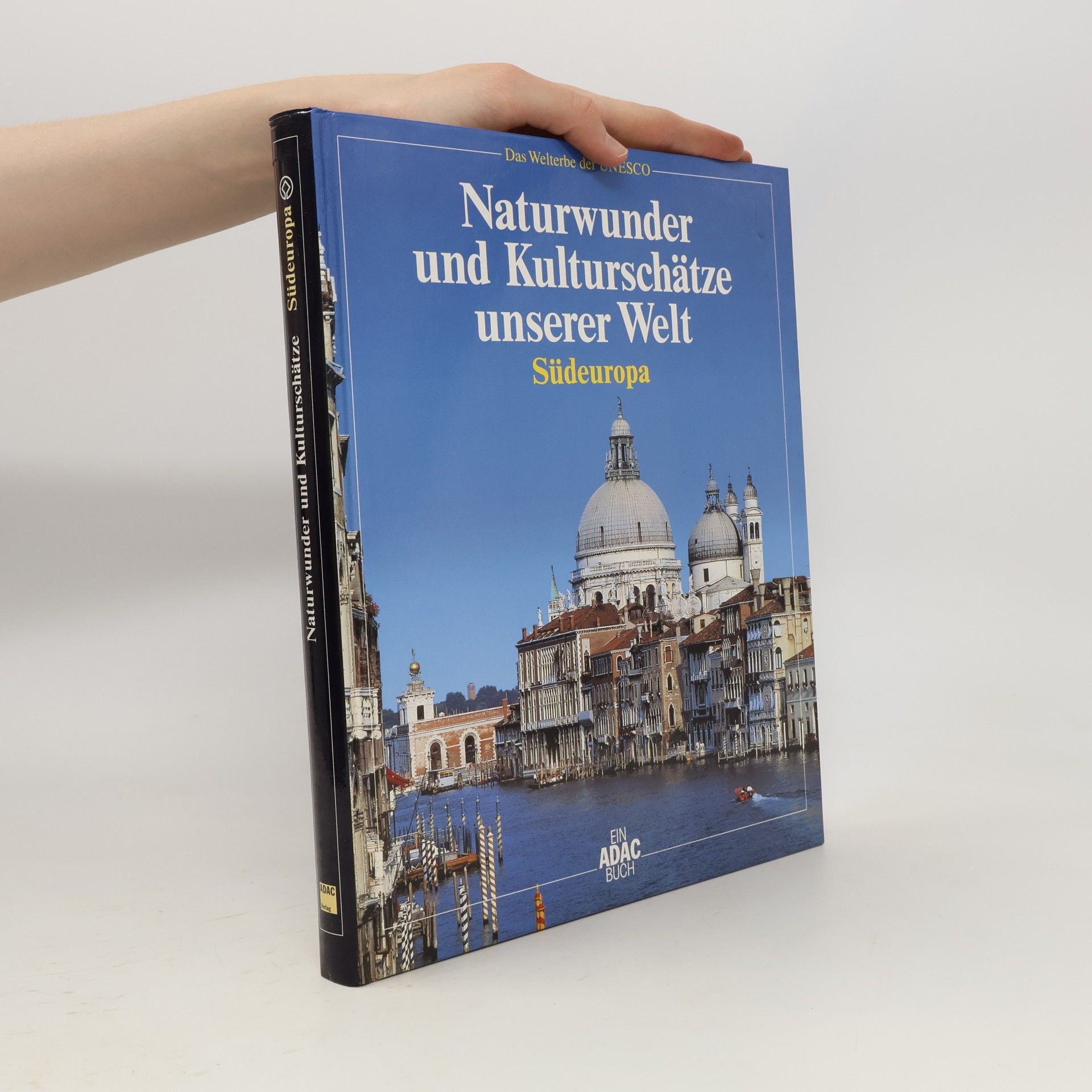 Jürgen Lotz Naturwunder und Kulturschätze unserer Welt