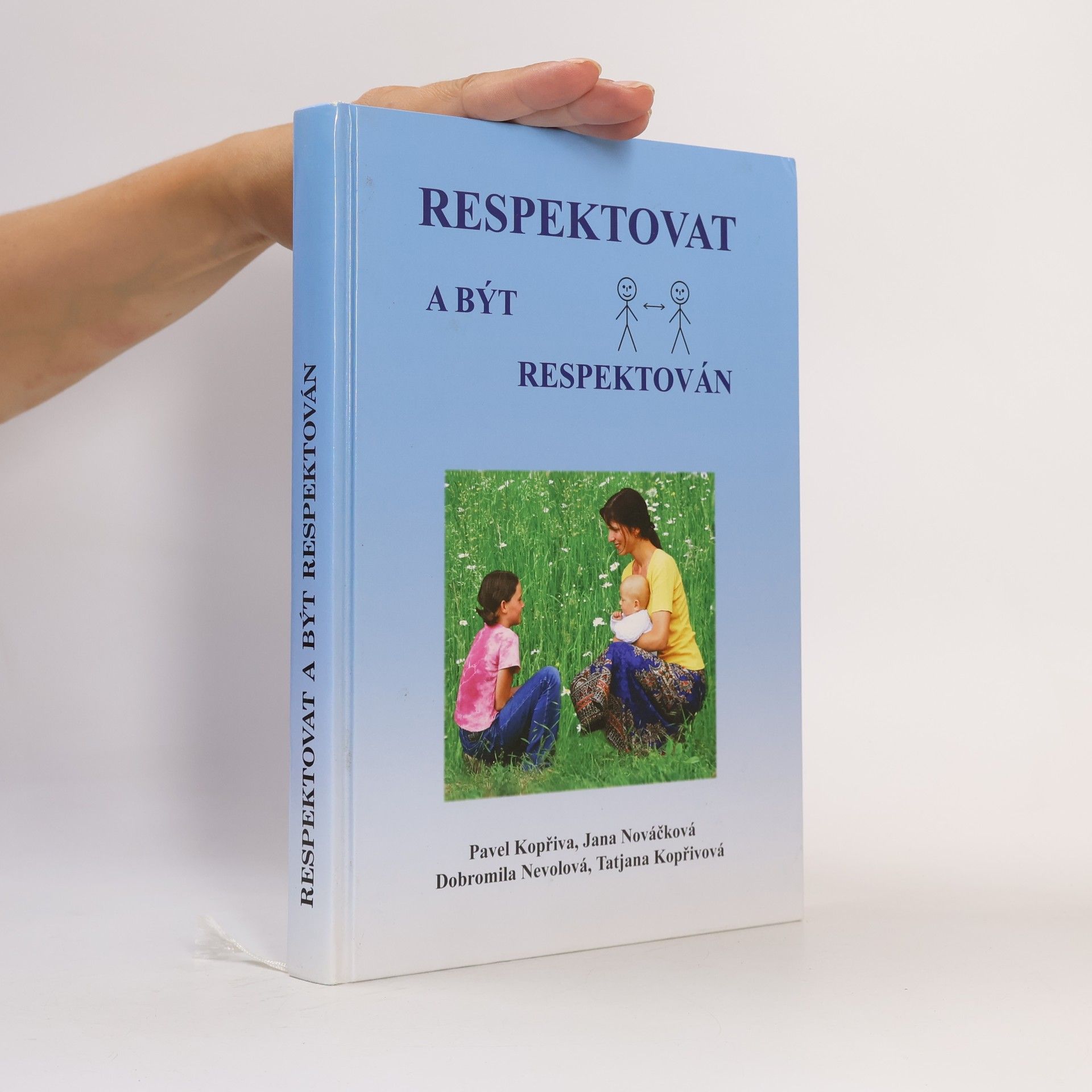 Pavel Kopřiva Respektovat a být respektován