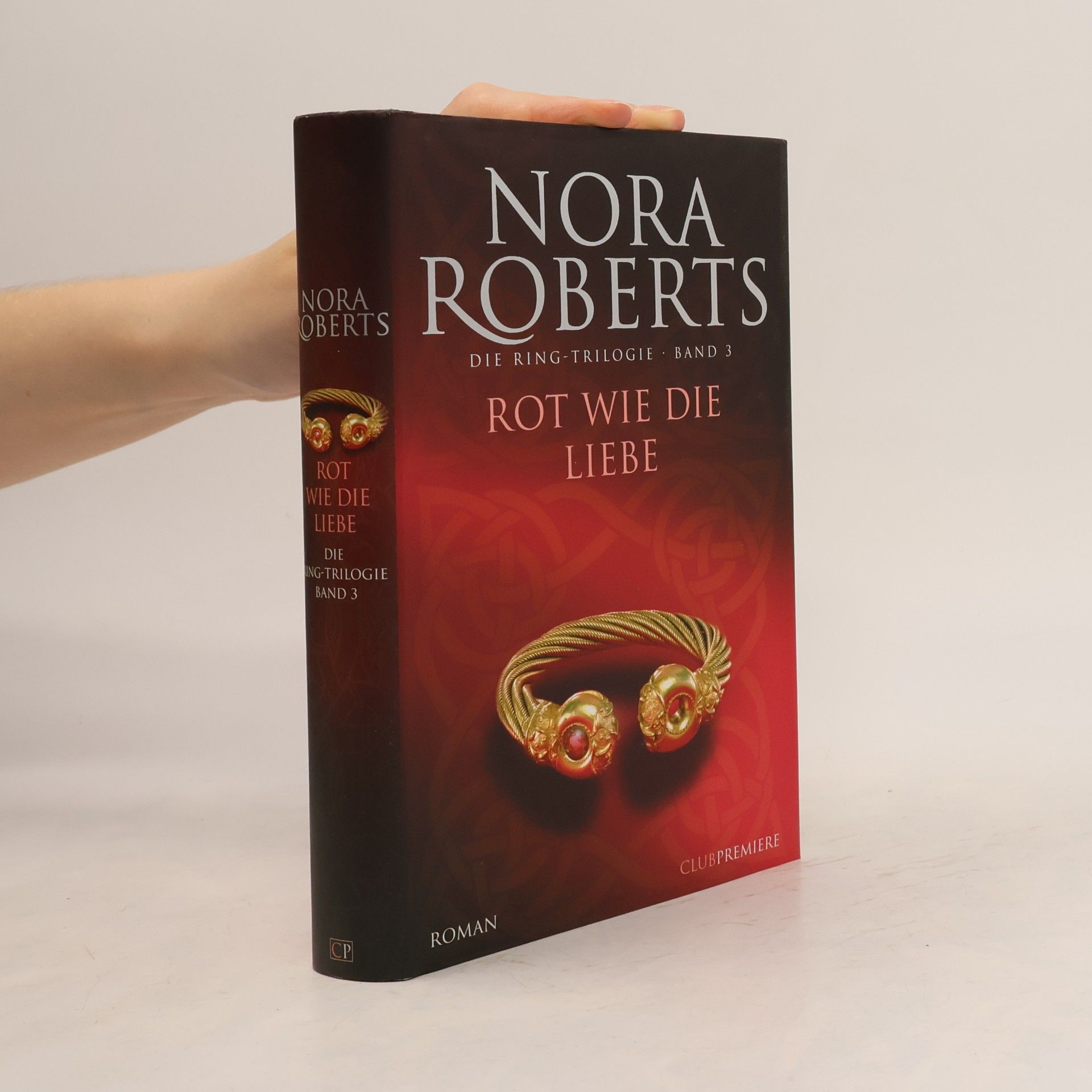 Nora Roberts Rot wie die Liebe