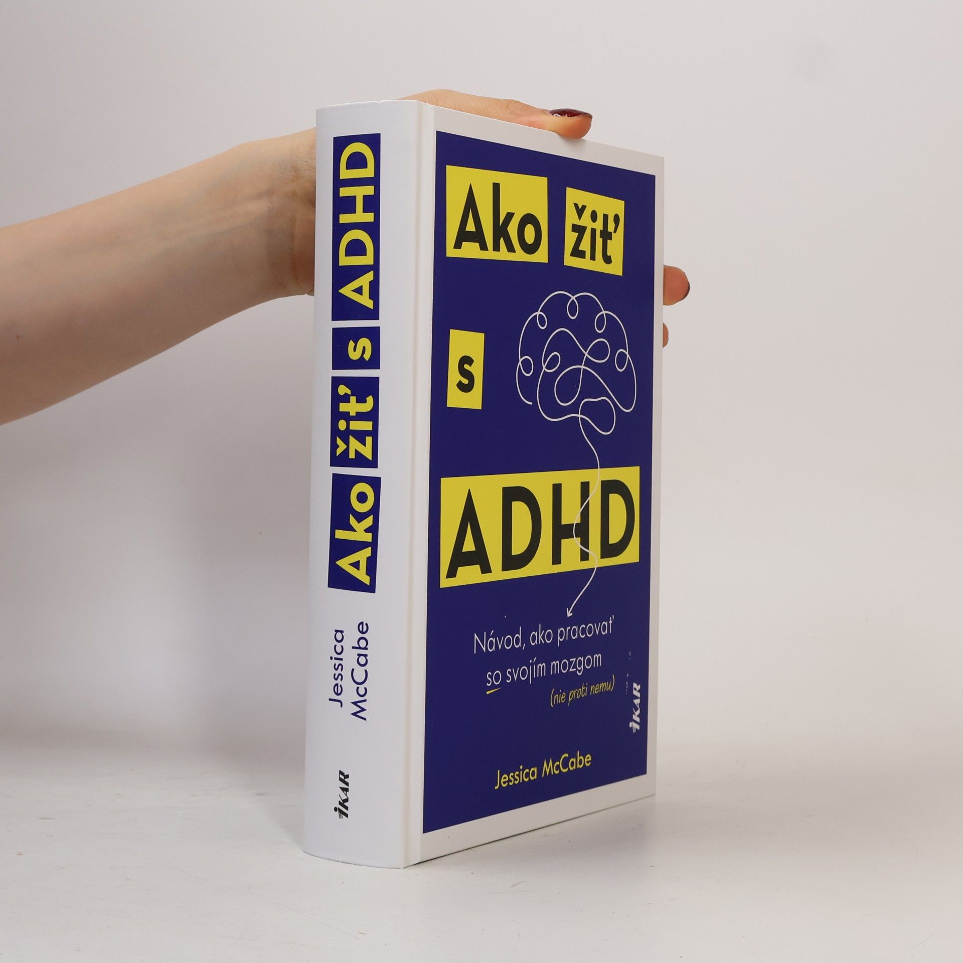 Jessica McCabe Ako žiť s ADHD