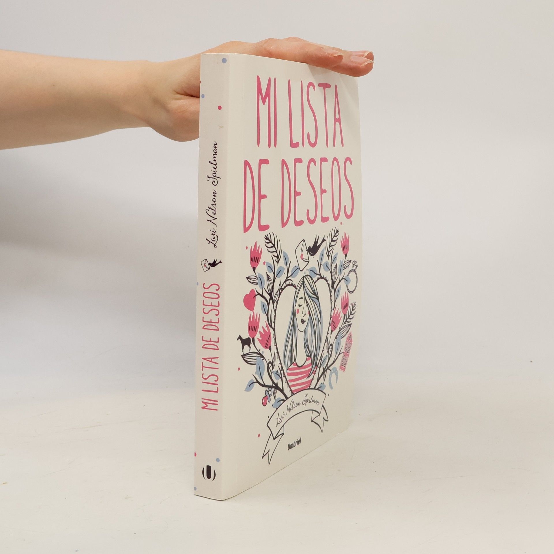 Lori Nelson Spielman Mi lista de deseos