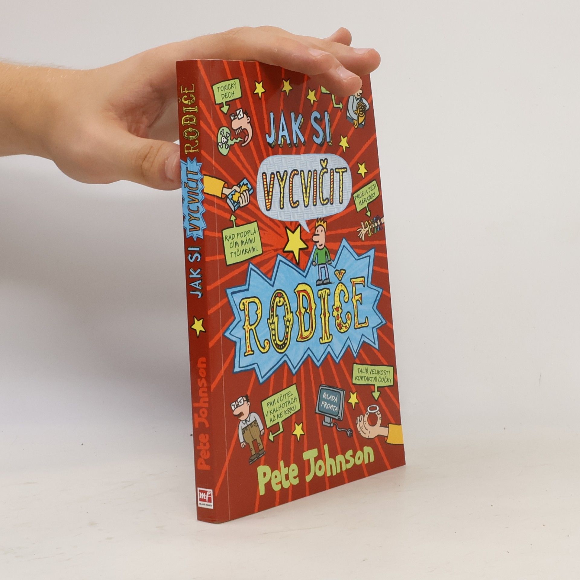 Pete Johnson Jak si vycvičit rodiče