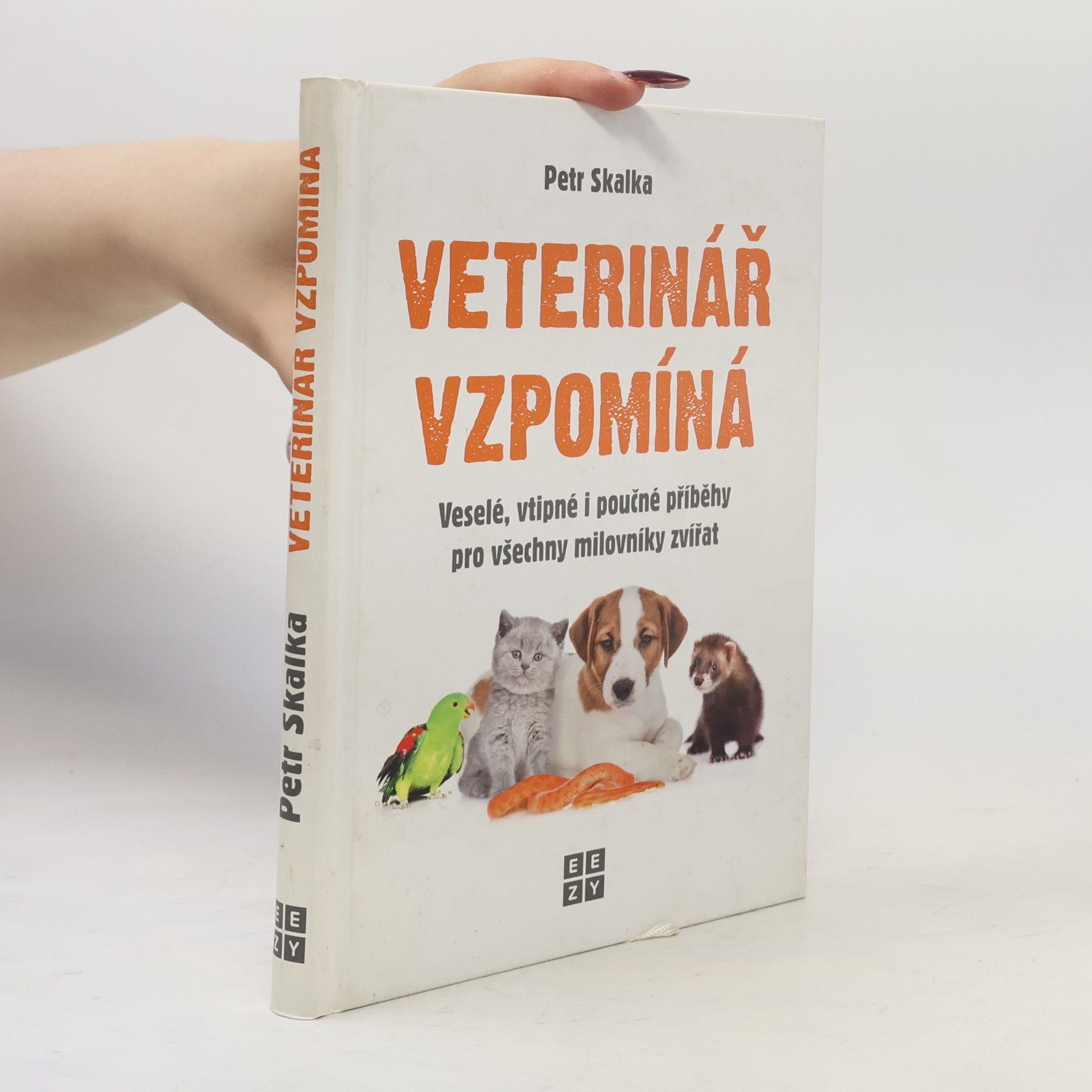 Petr Skalka Veterinář vzpomíná