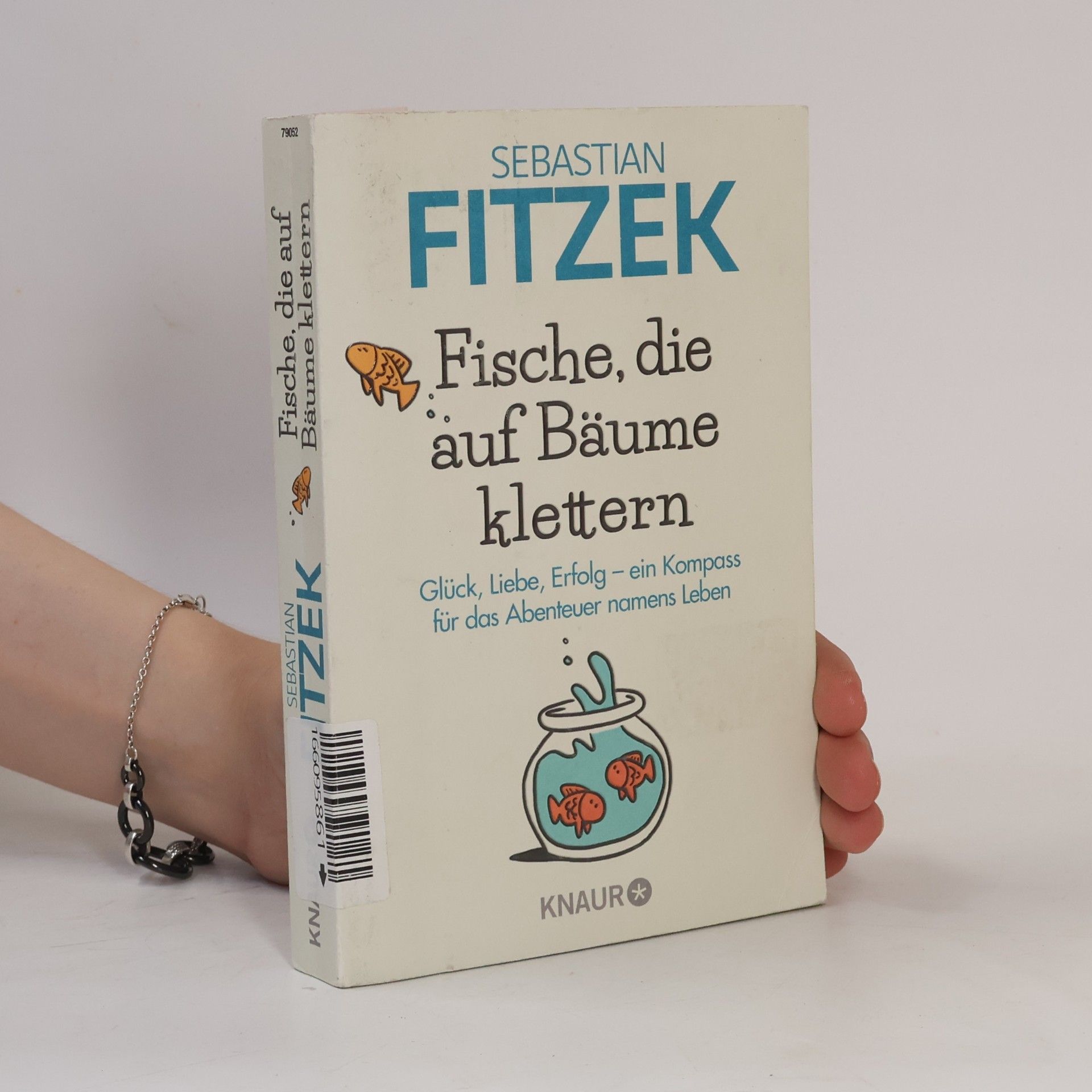 Sebastian Fitzek Fische, die auf Bäume klettern