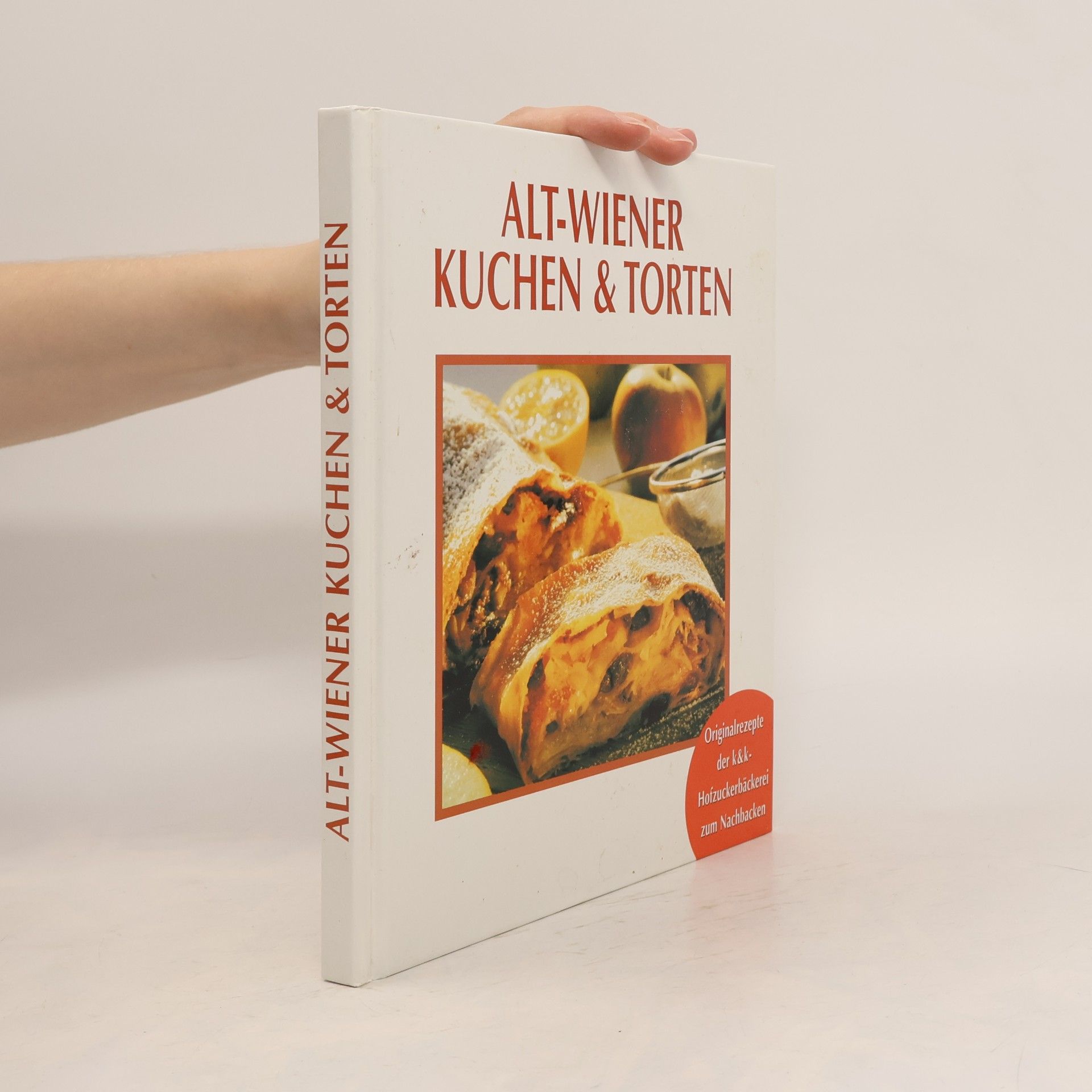 Autorenkollektiv Alt-Wiener Kuchen und Torten