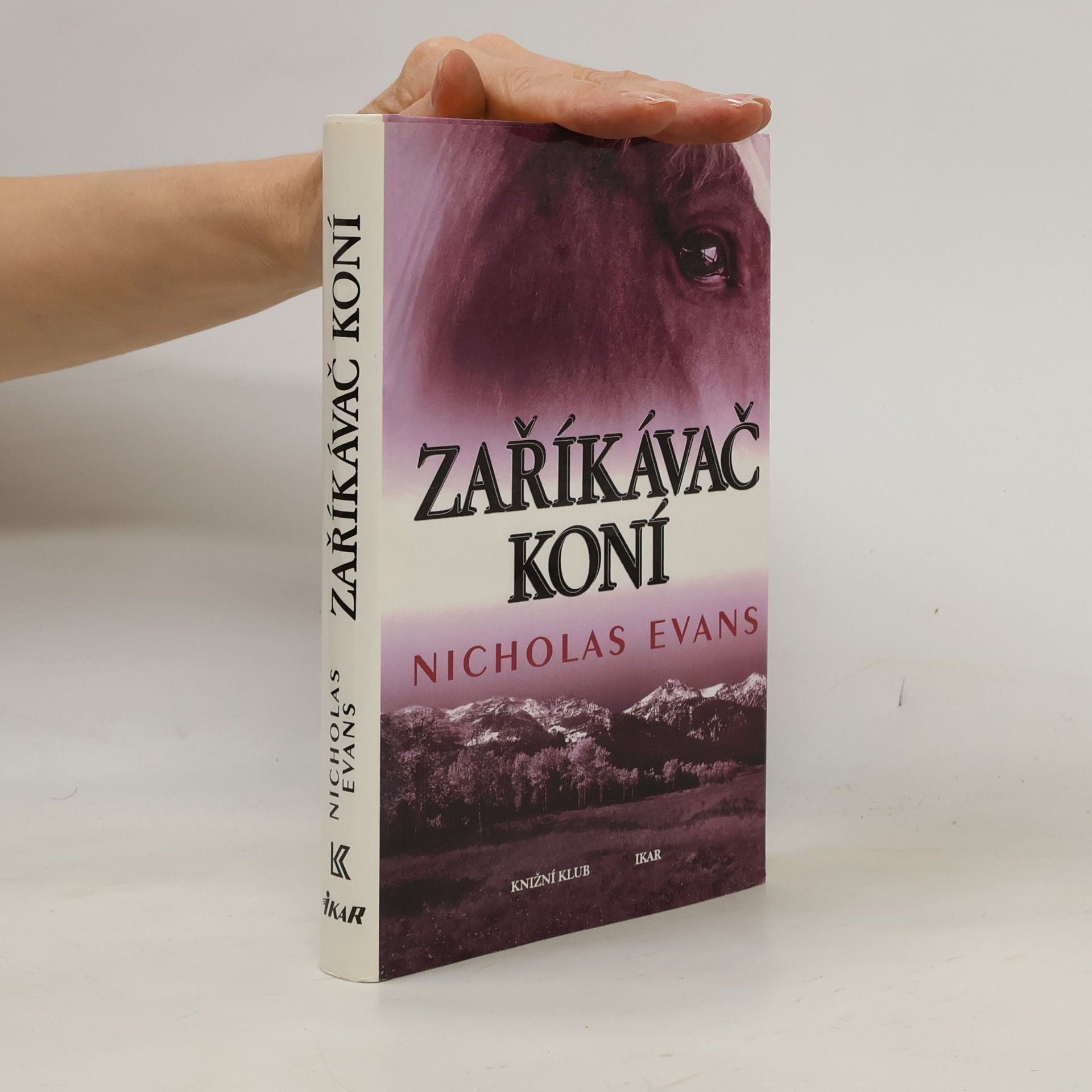 Nicholas Evans Zaříkávač koní