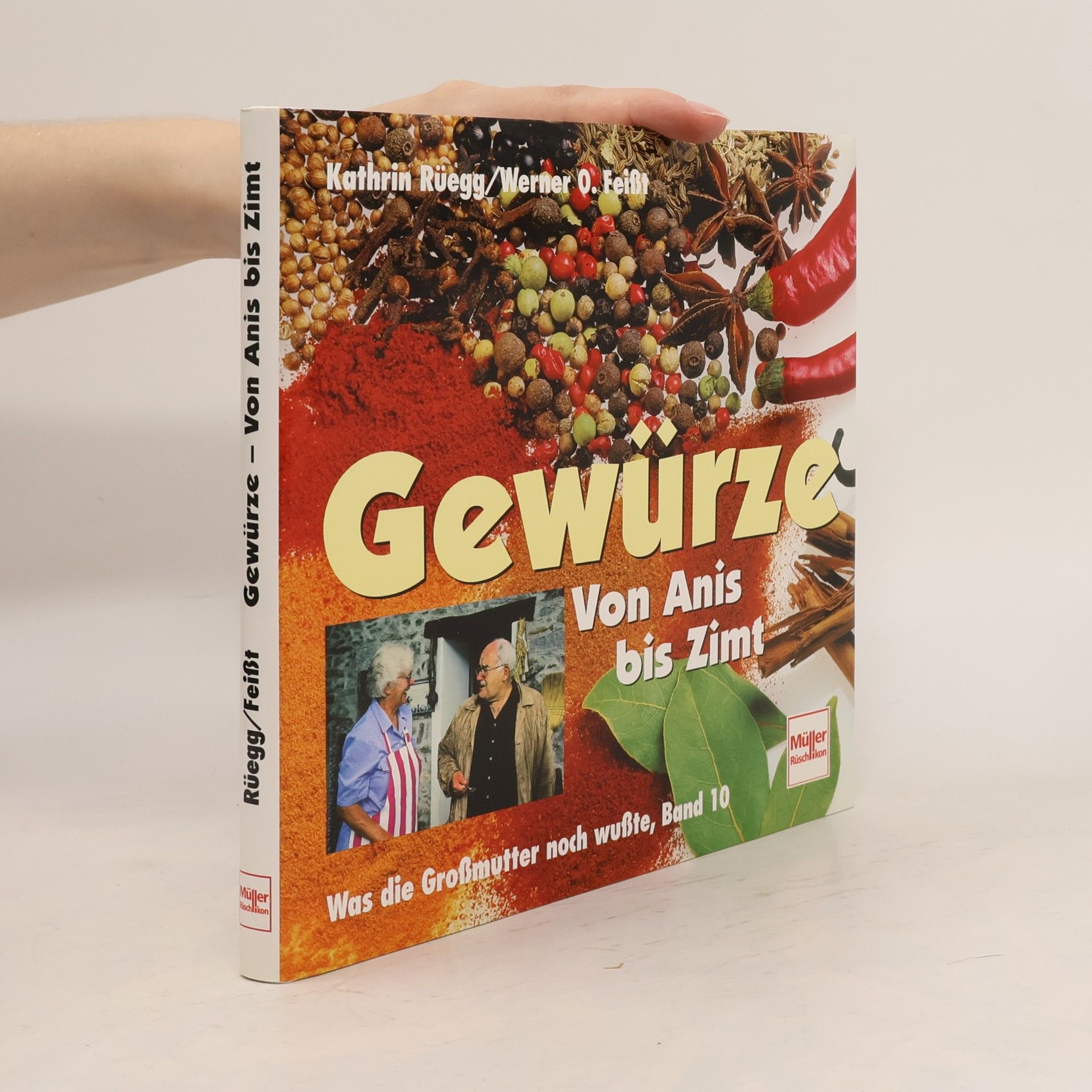 Kathrin Rüegg Gewürze von Anis bis Zimt