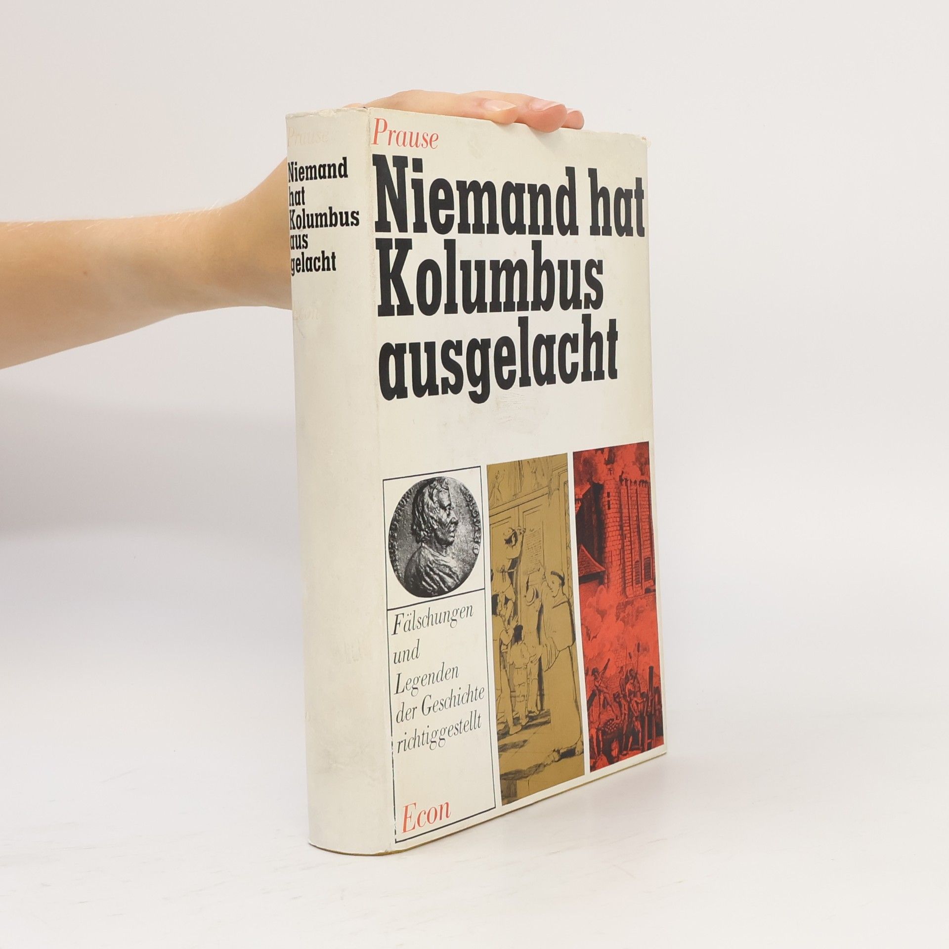 Gerhard Prause Niemand hat Kolumbus ausgelacht