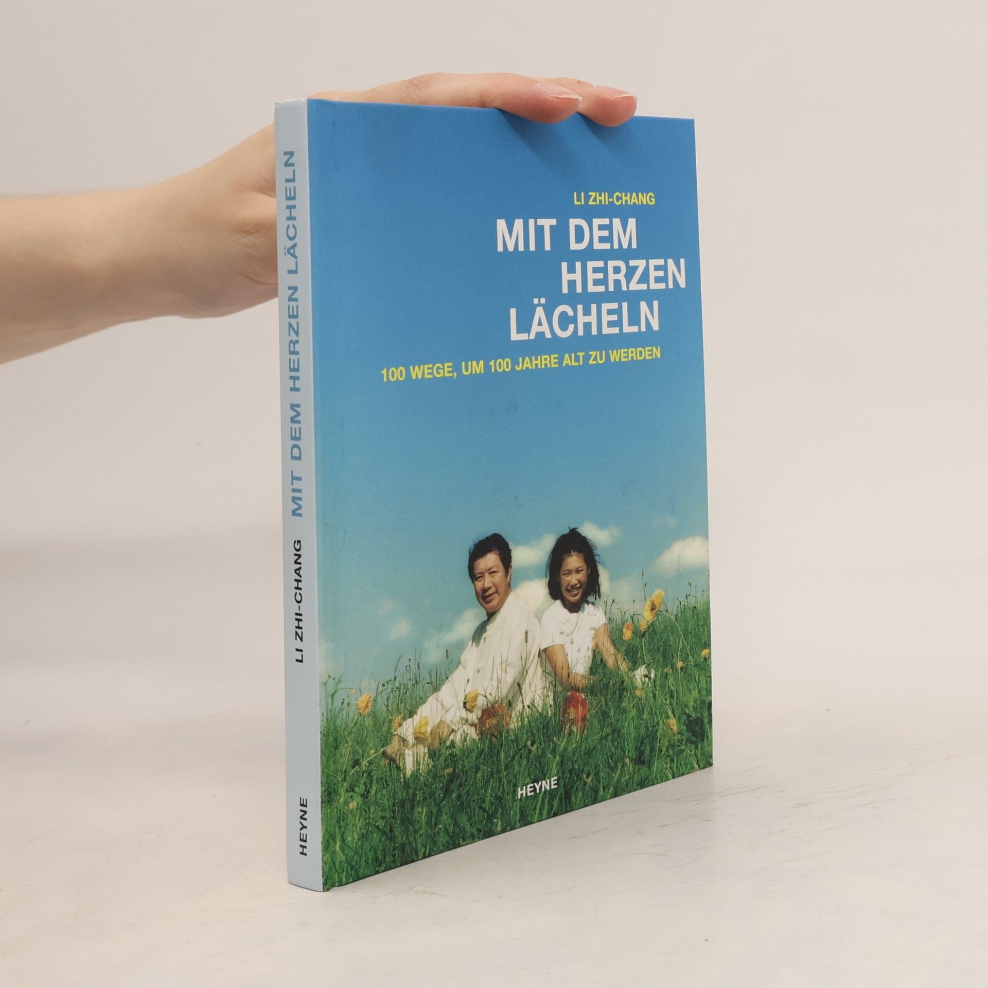 Zhi Chang Li Mit dem Herzen lächeln