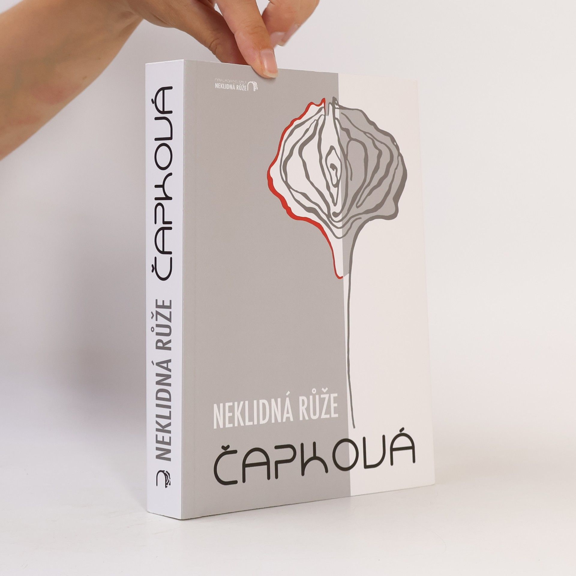 Monika J. Čapková Neklidná růže