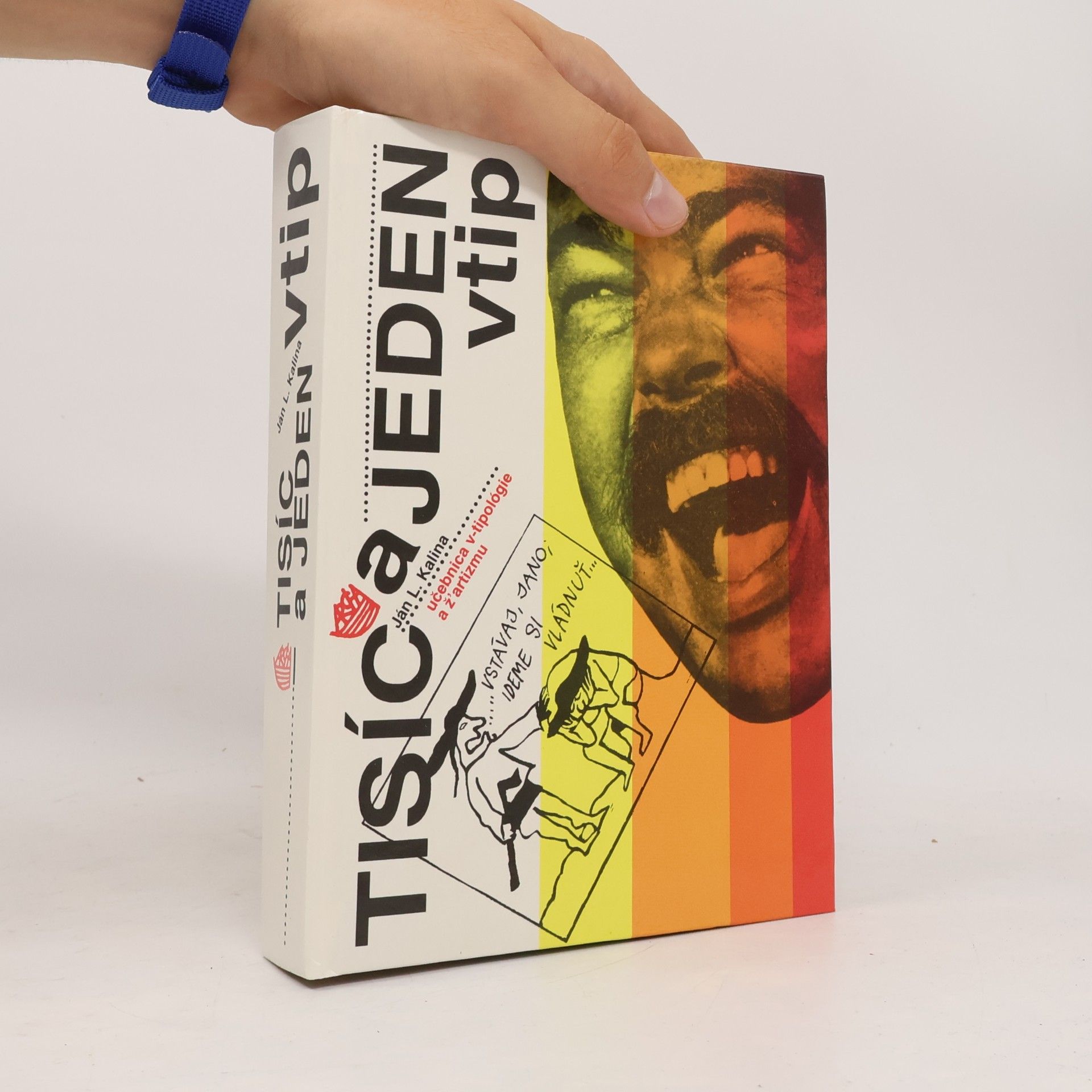 Ján Kalina Tisíc a jeden vtip