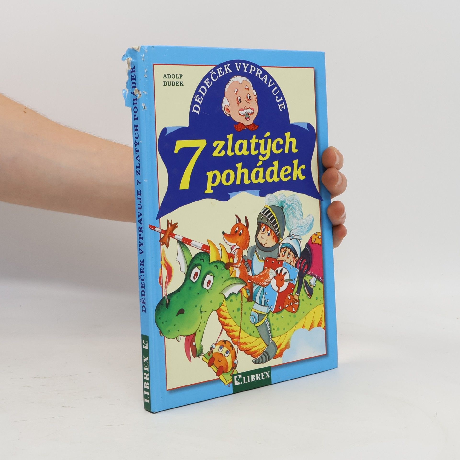 Adolf Dudek 7 zlatých pohádek