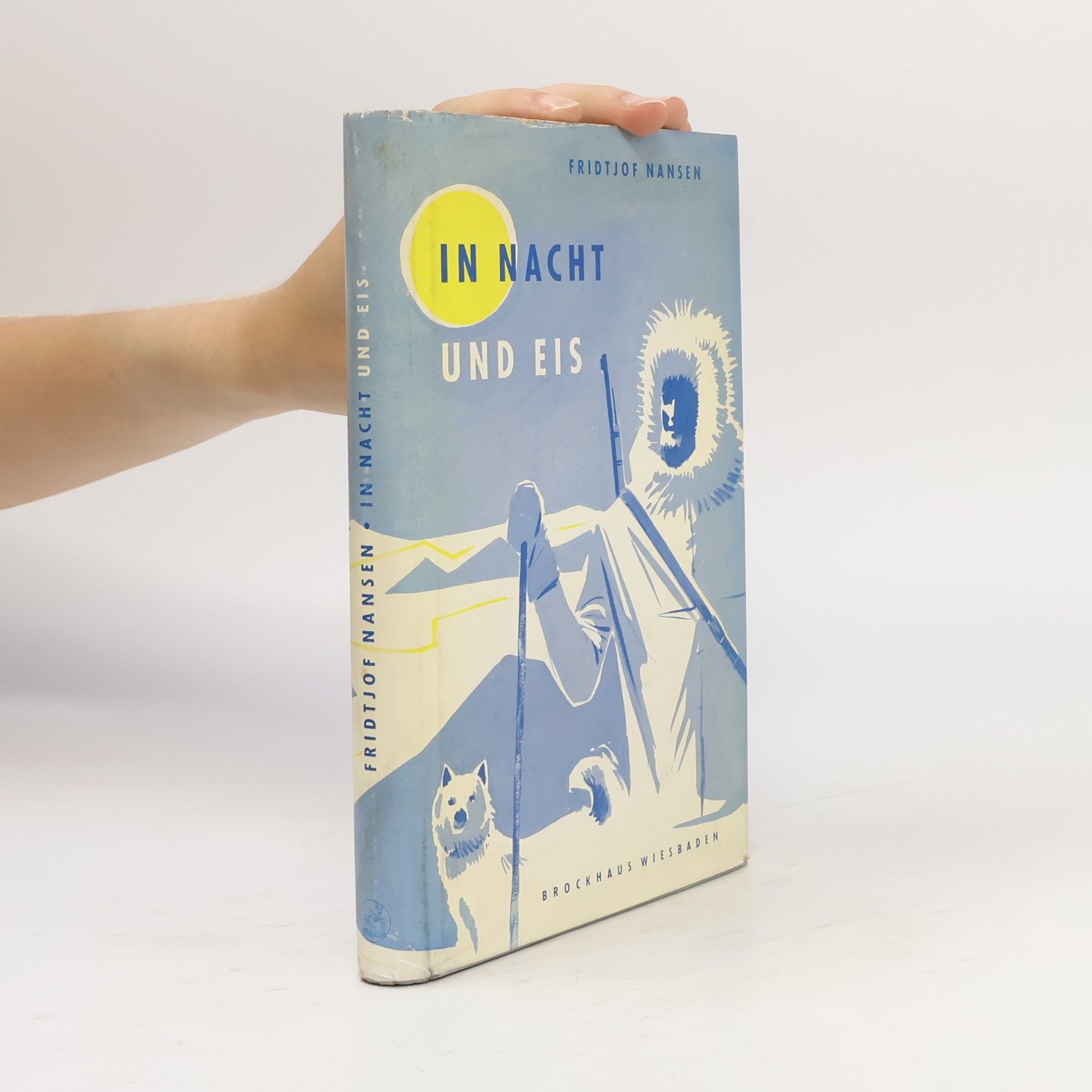 Fridtjof Nansen In Nacht und Eis
