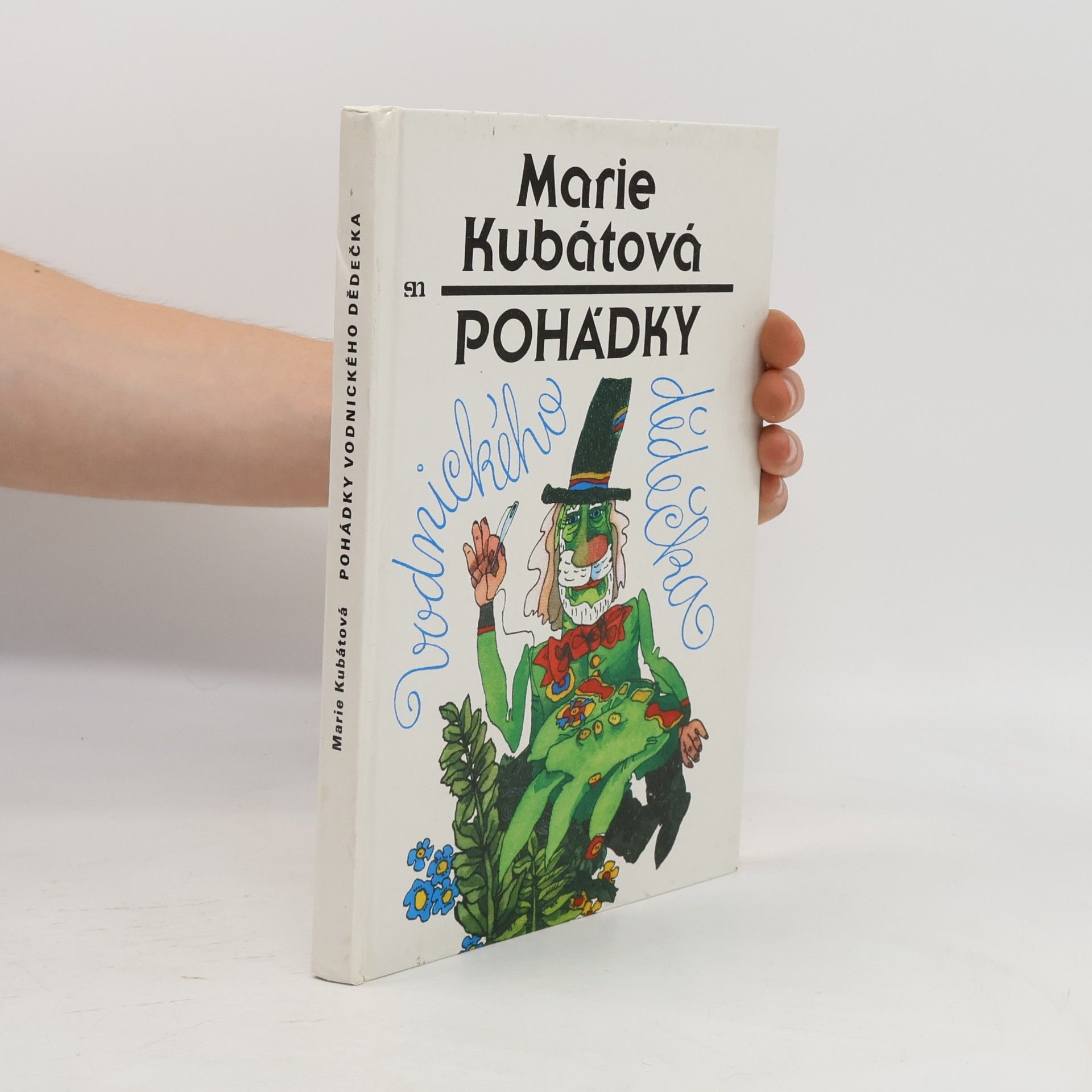 Marie Kubátová Pohádky vodnického dědečka