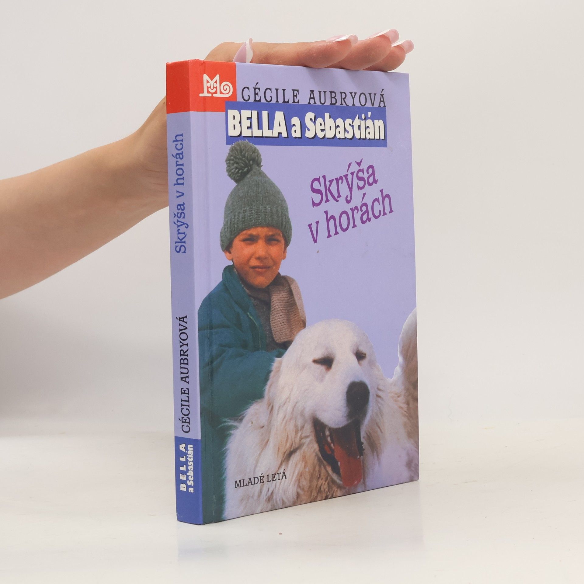 Cécile Aubry Bella a Sebastián: Skrýša v horách