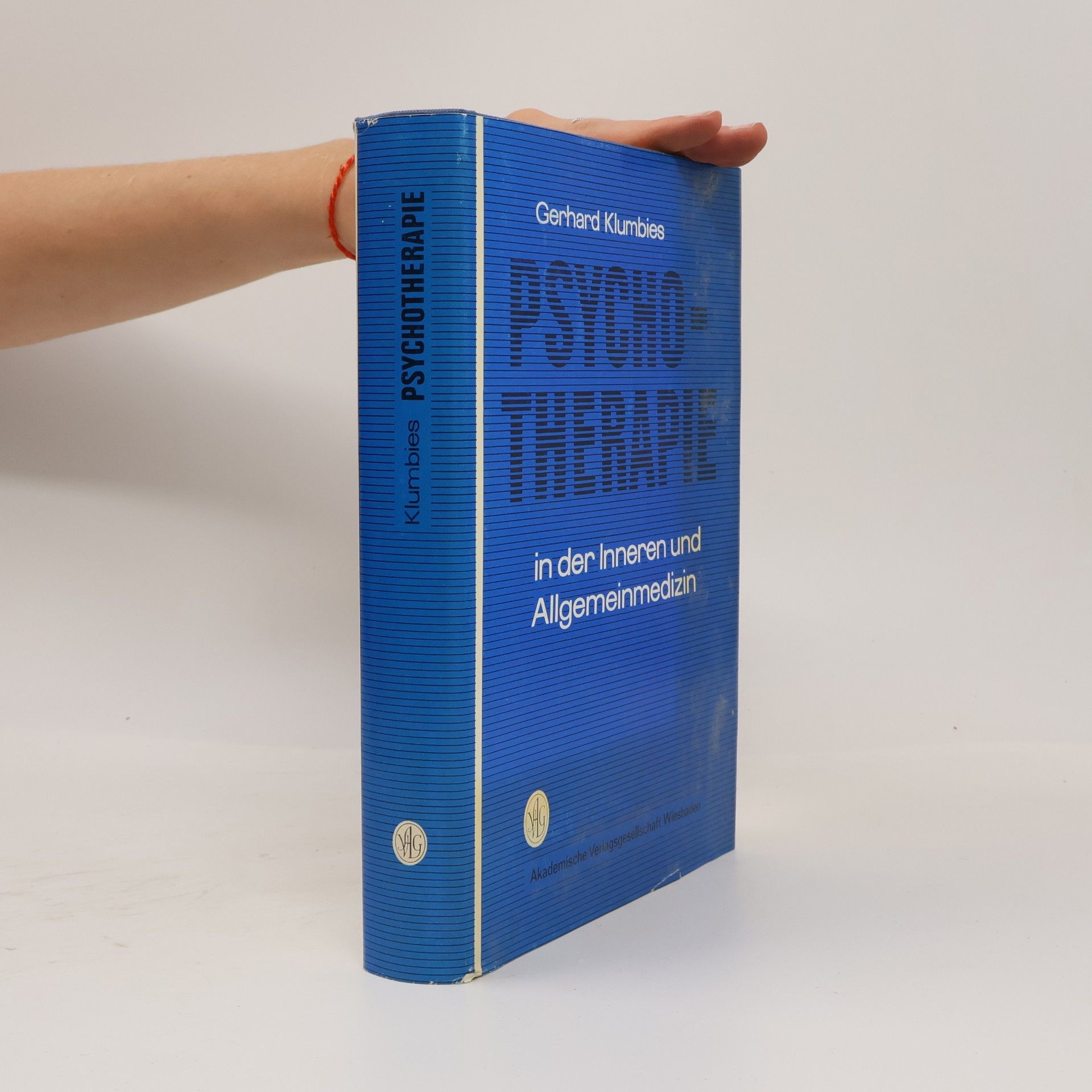 Gerhard Klumbies Psychotherapie in der Inneren und Allgemeinmedizin