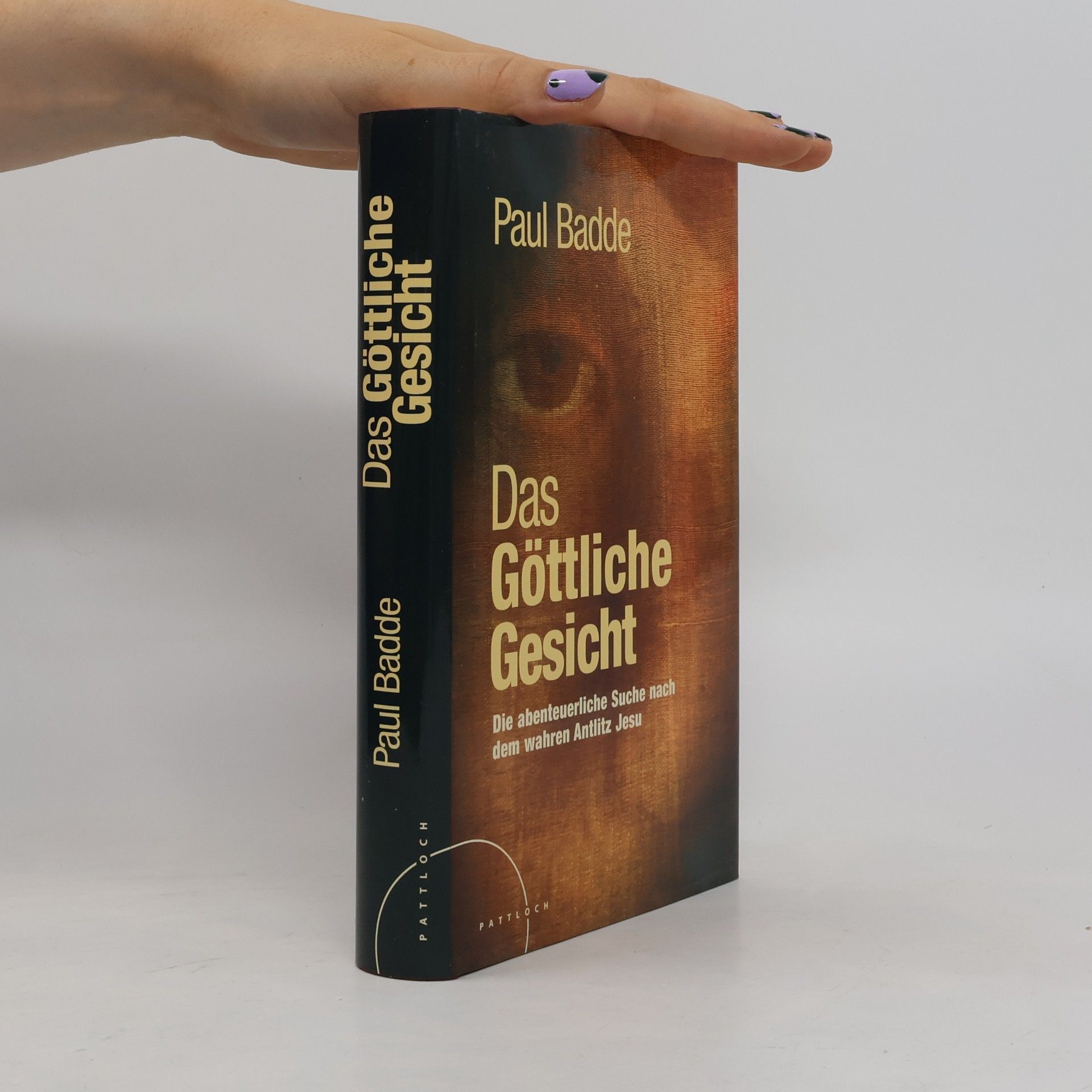 Paul Badde Das göttliche Gesicht