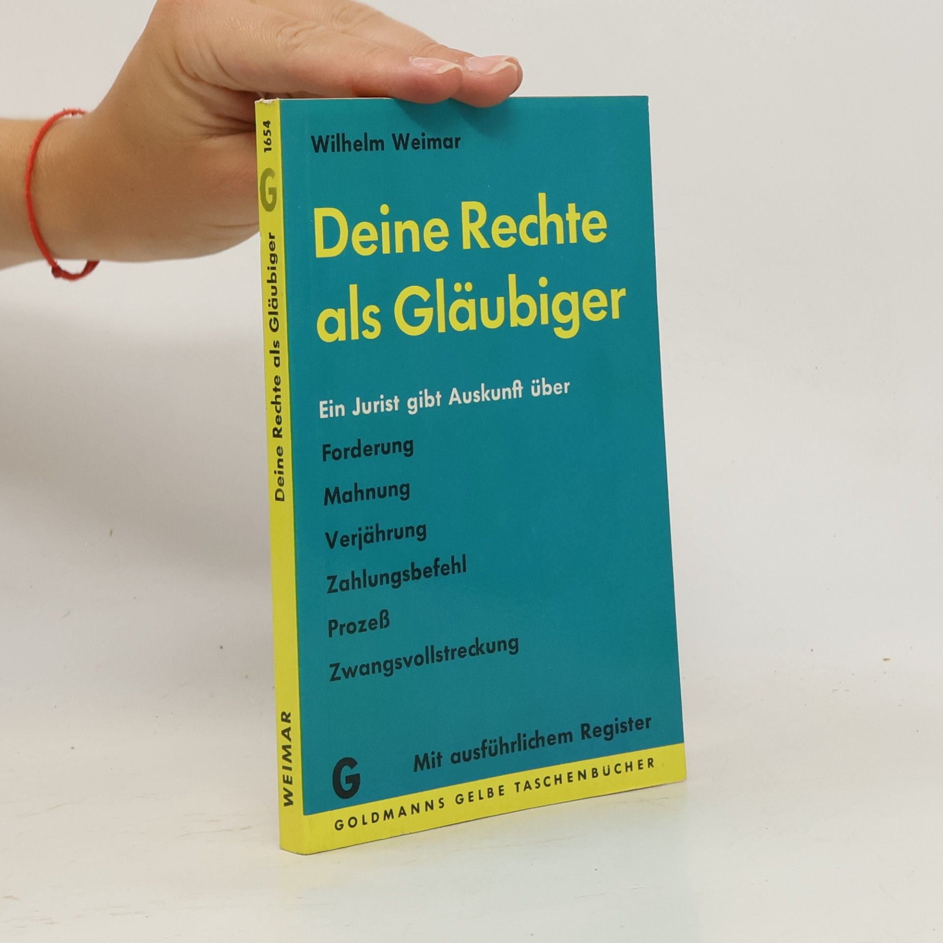 Wilhelm Weimar Deine Rechte als Gläubiger