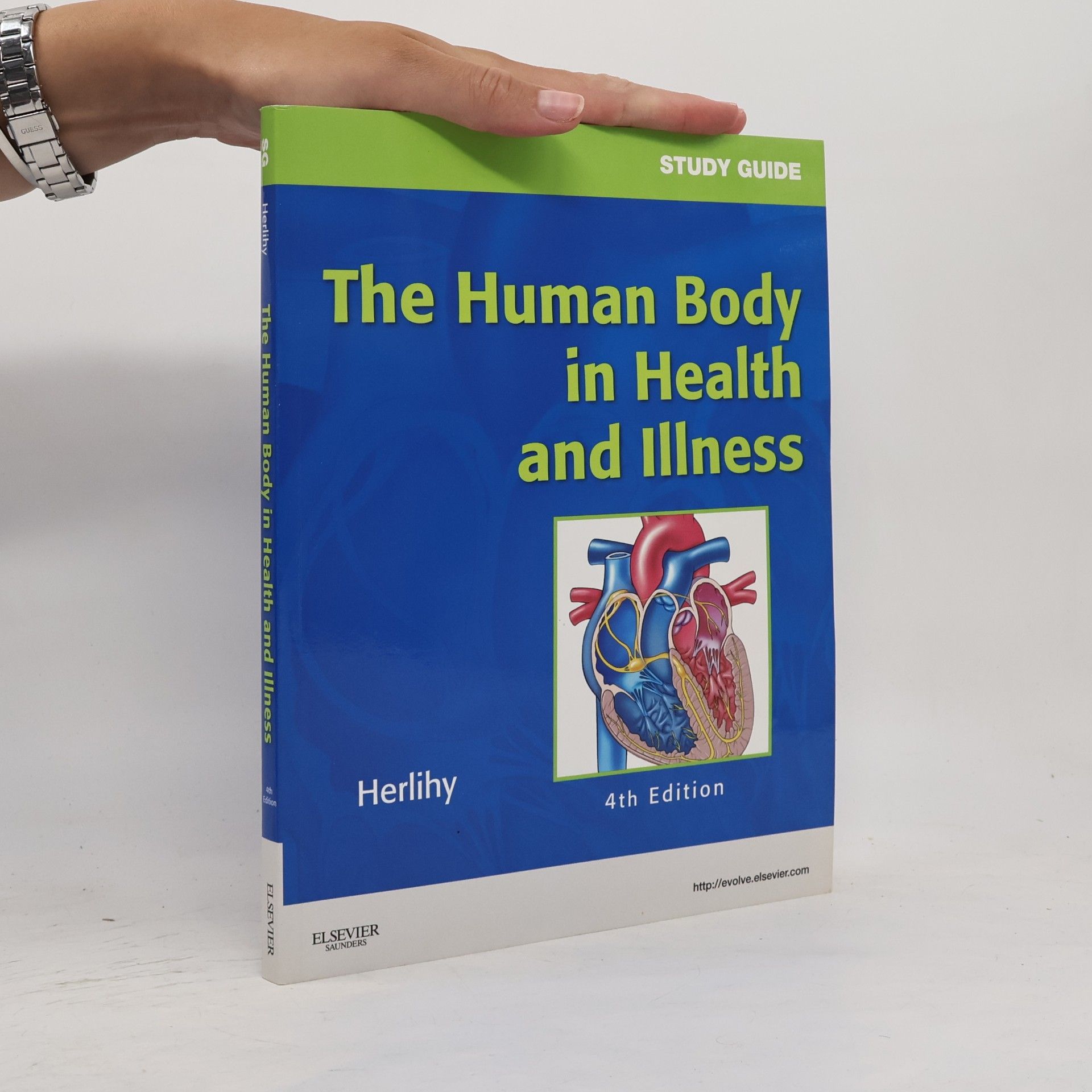Barbara L. Herlihy Study Guide for The Human Body in Health and Illness, 4th Edition