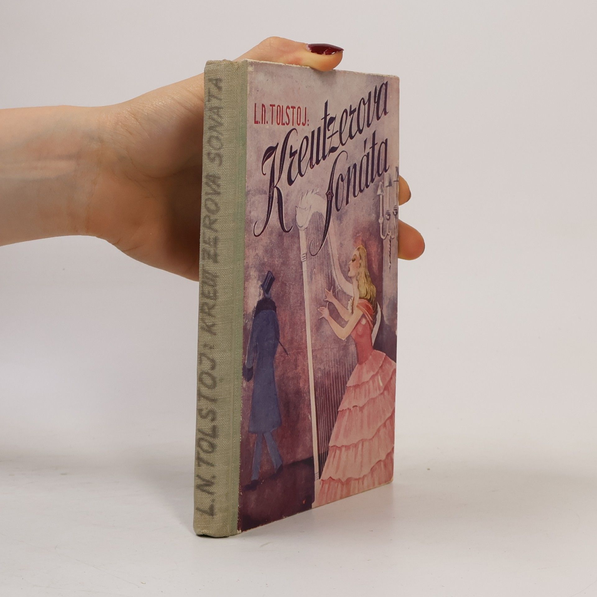 Lew Nikolajewitsch Tolstoi Kreutzerova sonáta