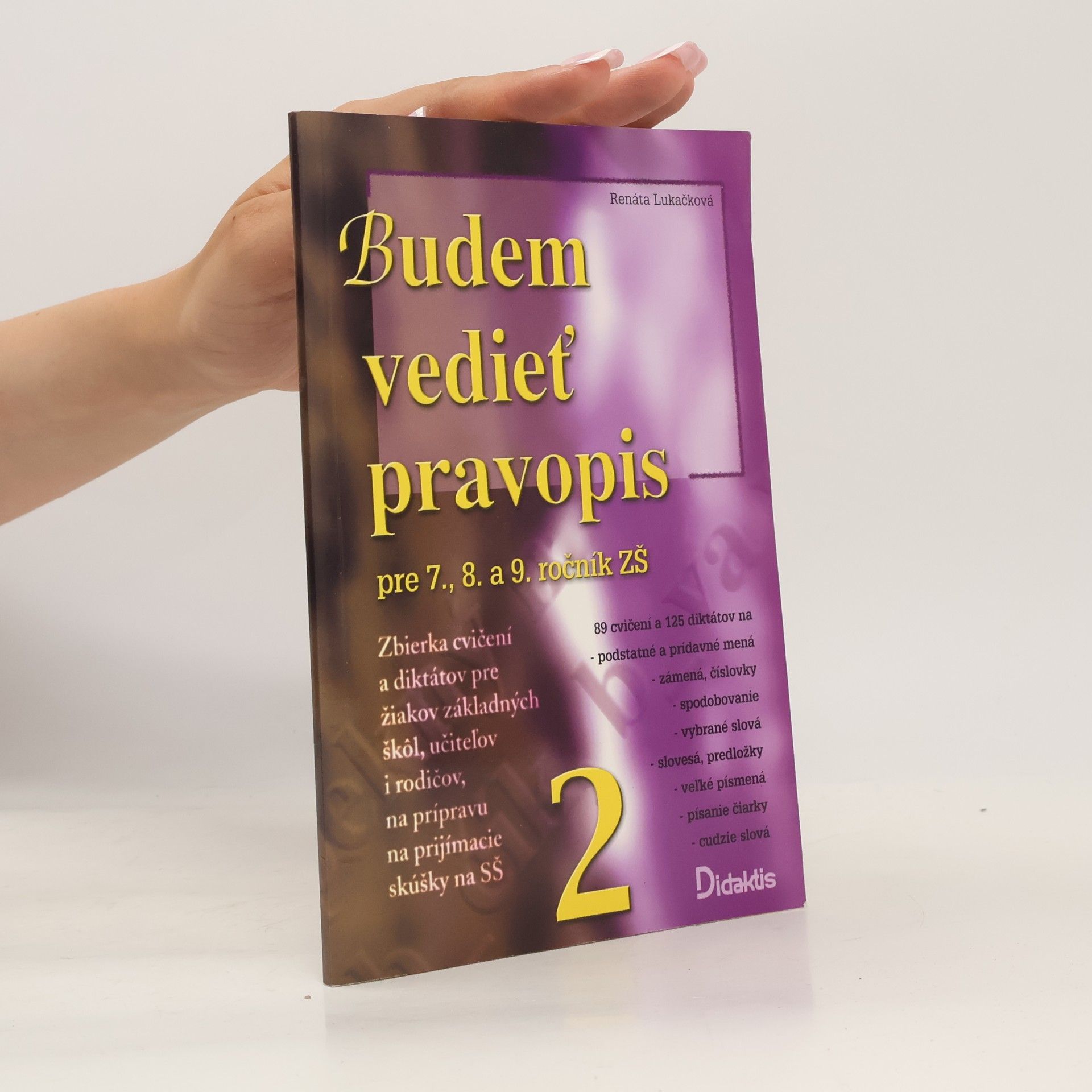 Renáta Lukačová Budem vedieť pravopis