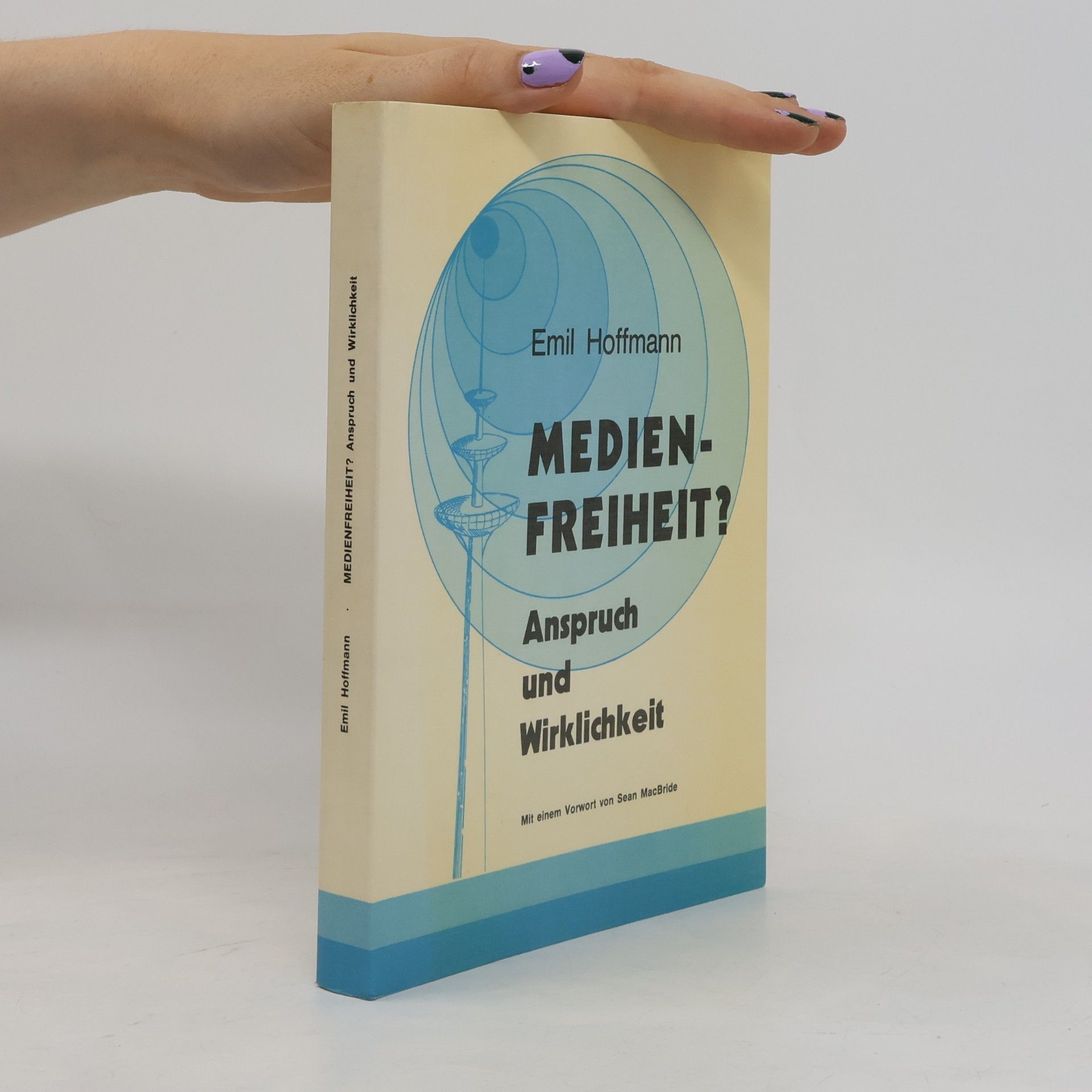 Medienfreiheit? Anspruch und Wirklichkeit