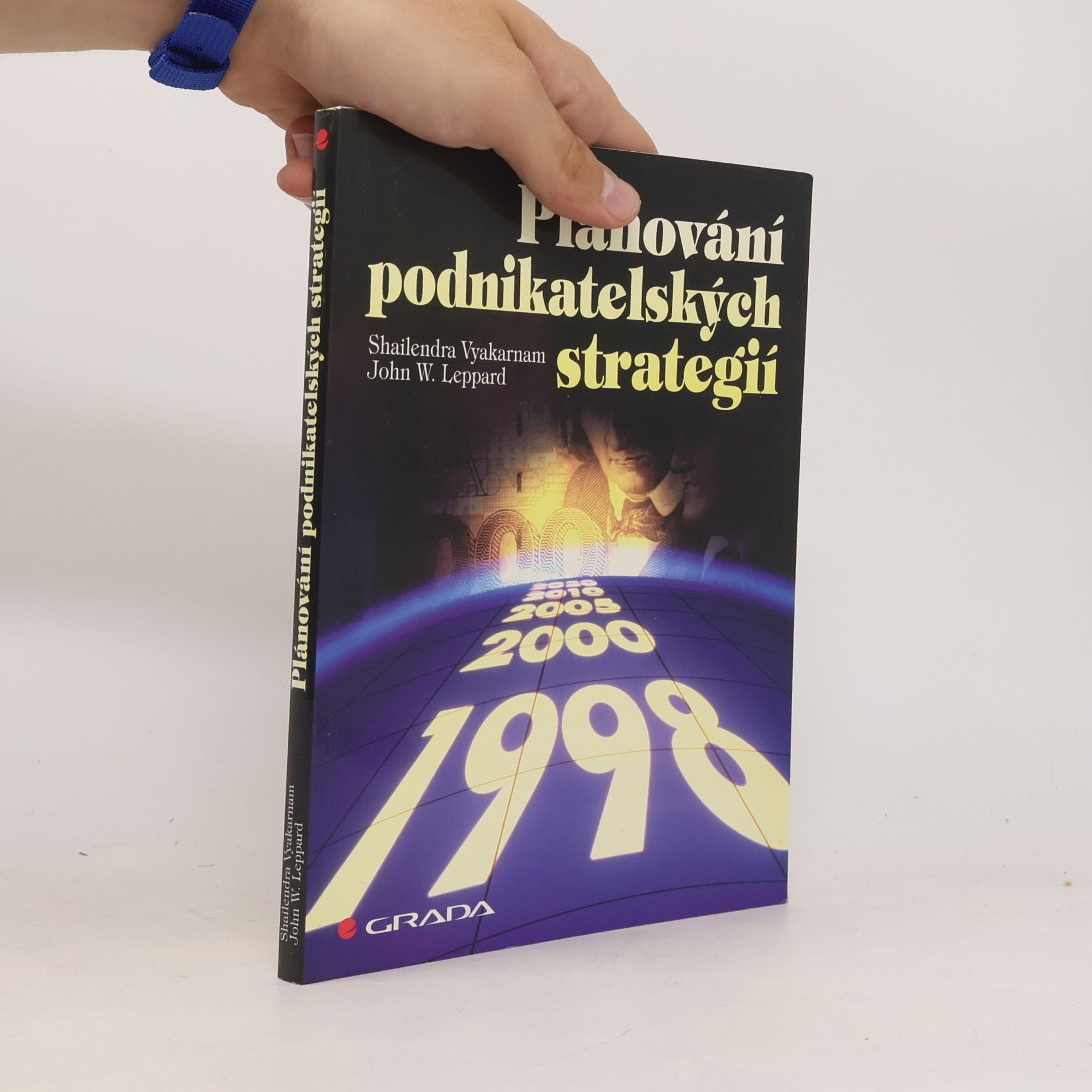 John W. Leppard Plánování podnikatelských strategií