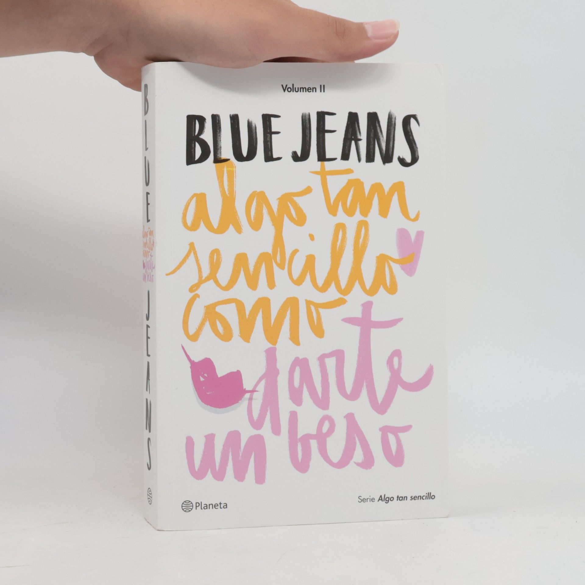 Blue Jeans Algo tan sencillo como darte un beso
