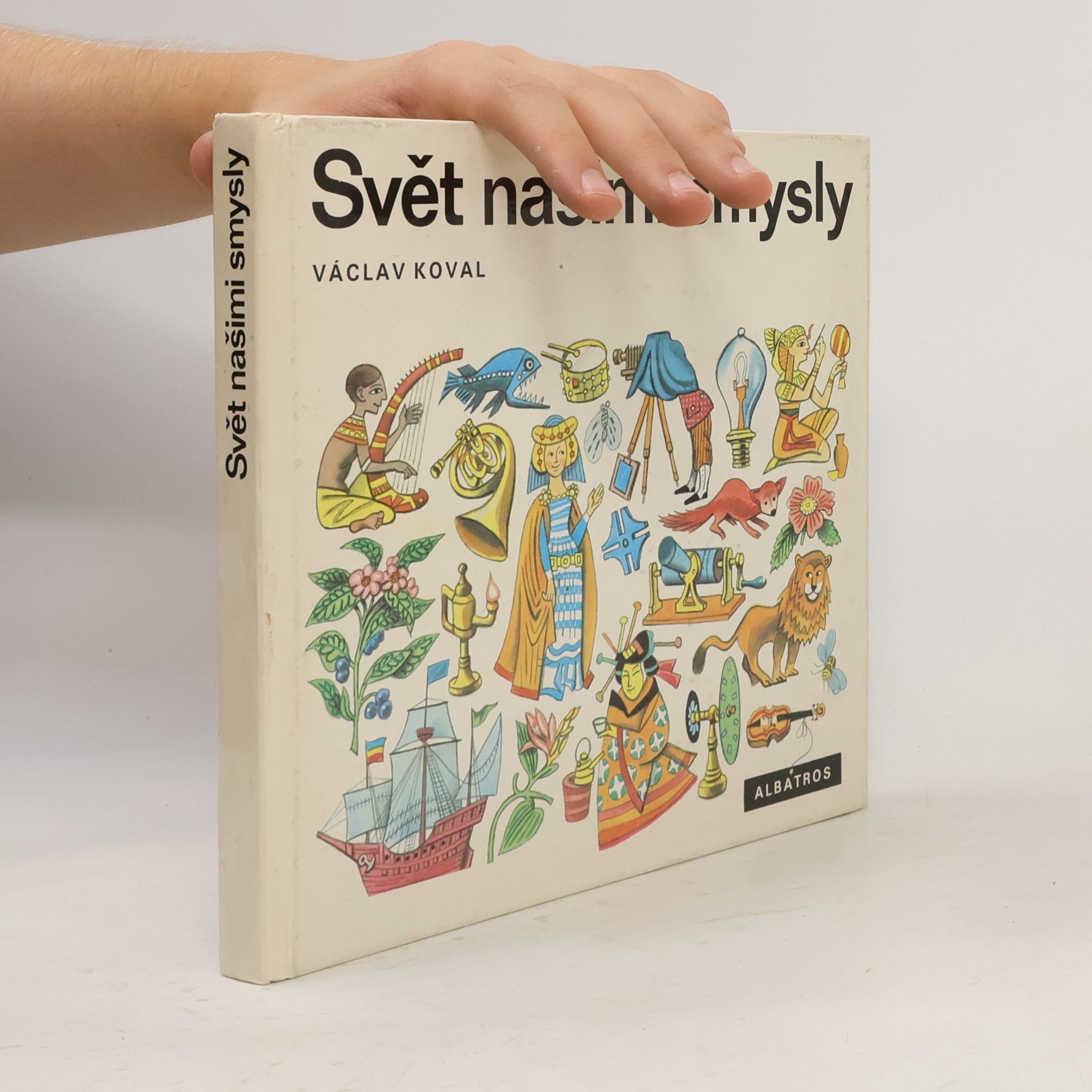 Svět našimi smysly