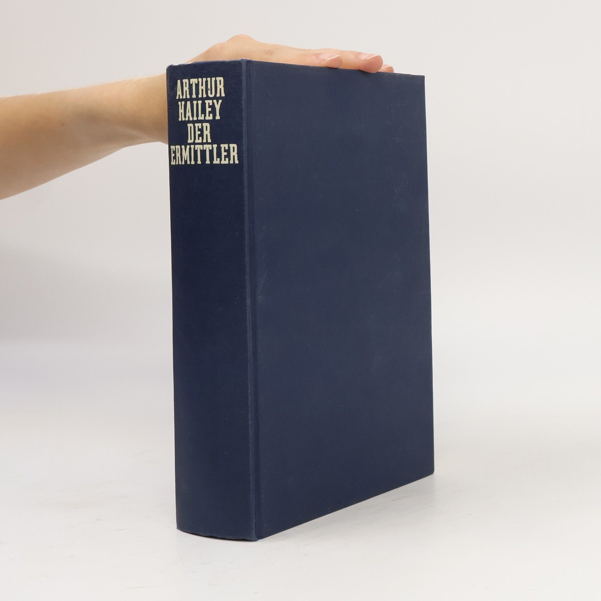 Arthur Hailey Der Ermittler