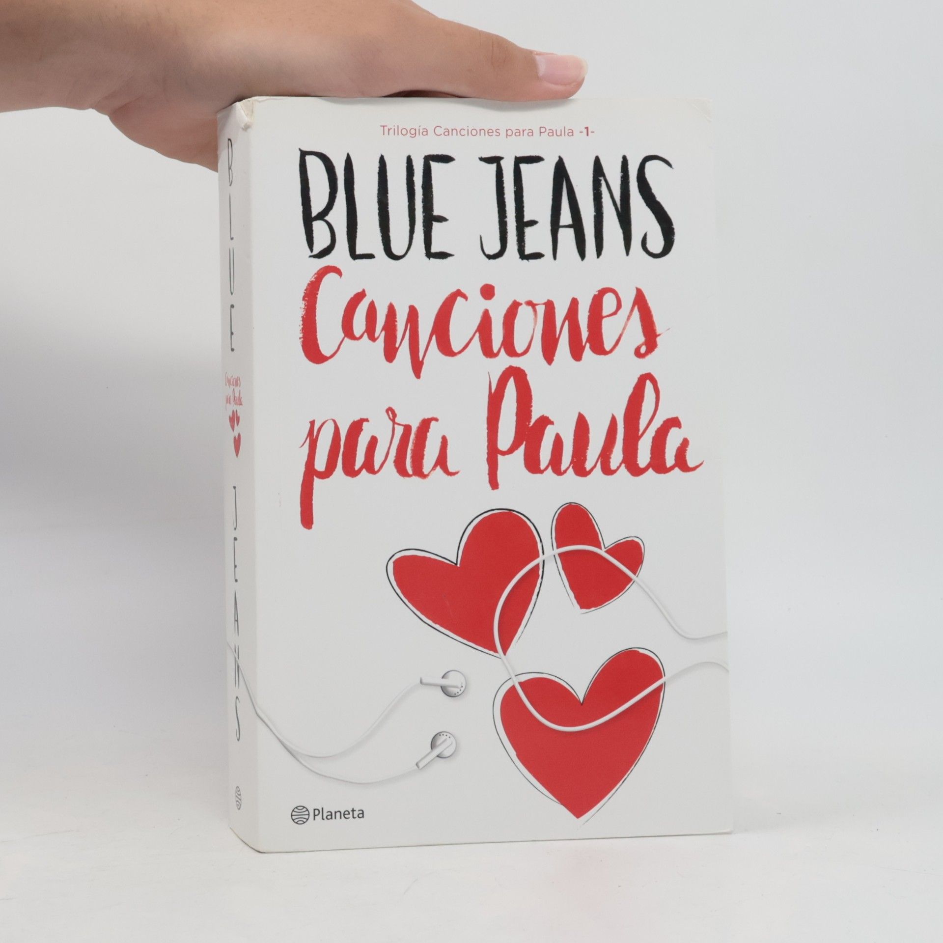 Blue Jeans Trilogía Canciones para Paula - 1: Canciones para Paula