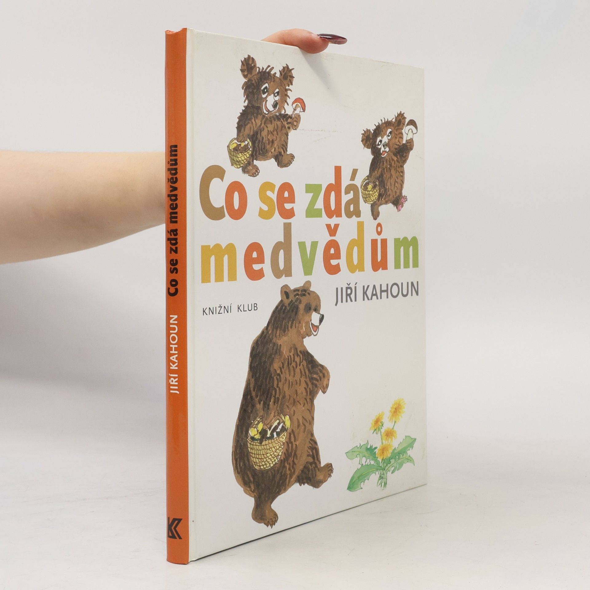 Jiří Kahoun Co se zdá medvědům