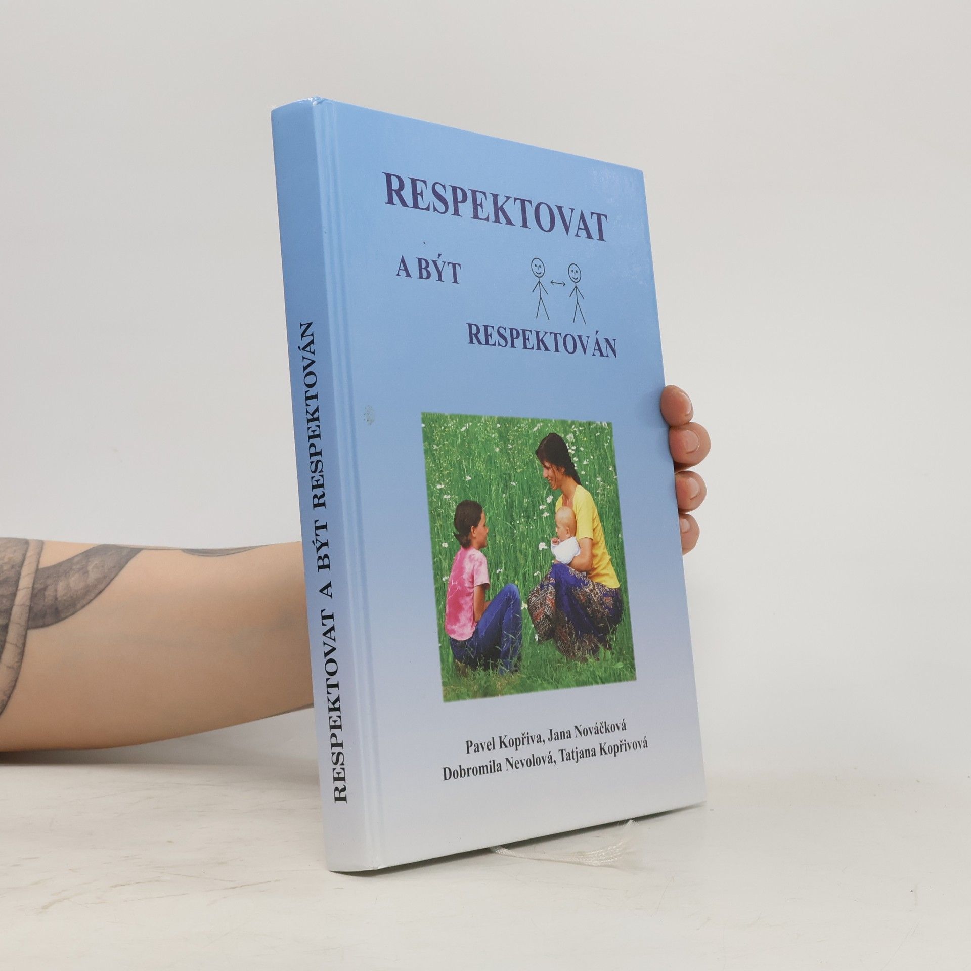 Pavel Kopřiva Respektovat a být respektován