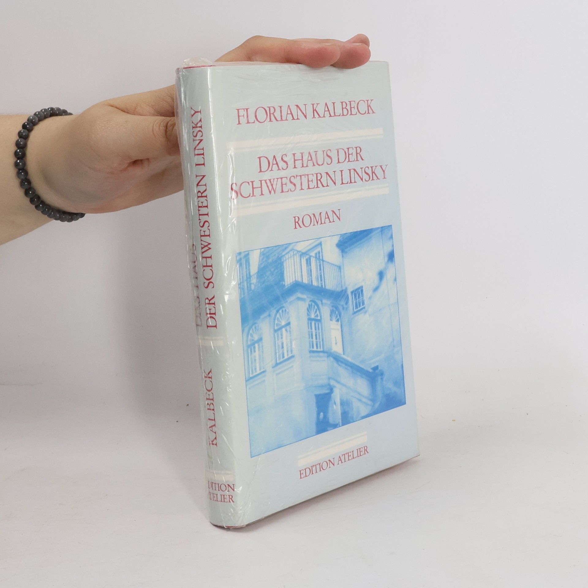 Florian Kalbeck Das Haus der Schwestern Linsky