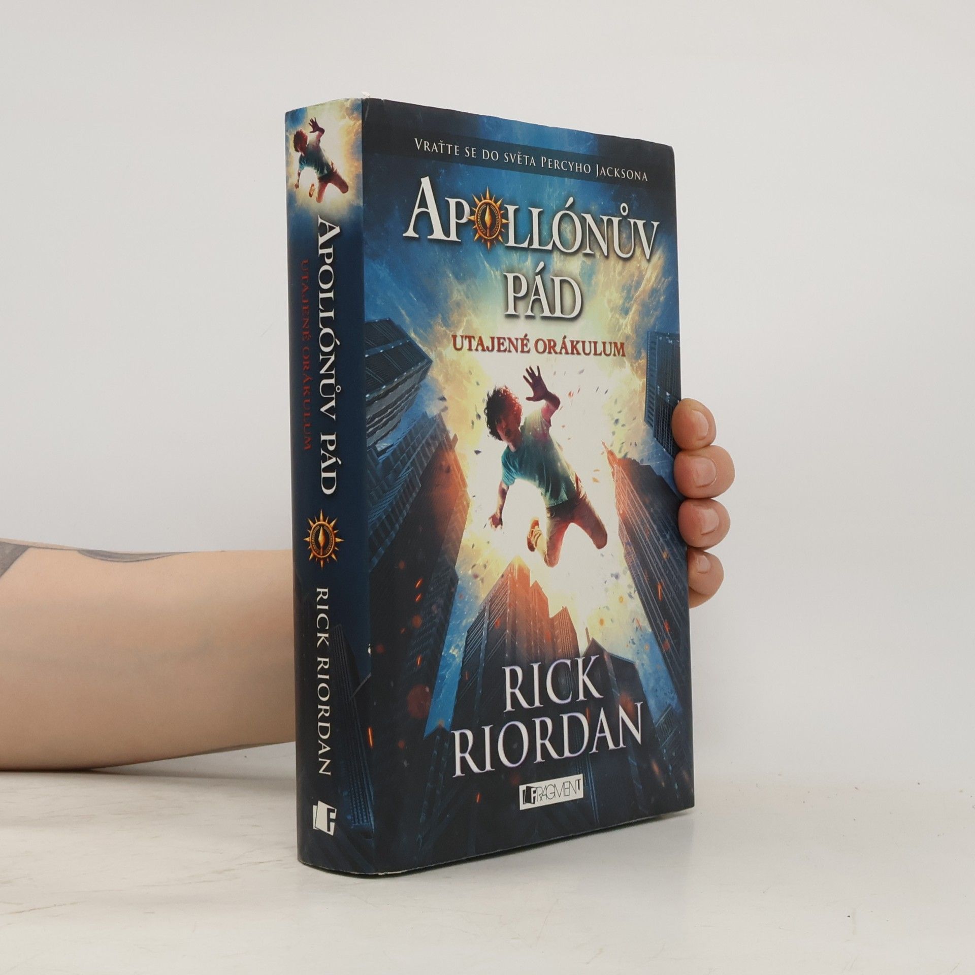 Rick Riordan Apollónův pád. Utajené orákulum