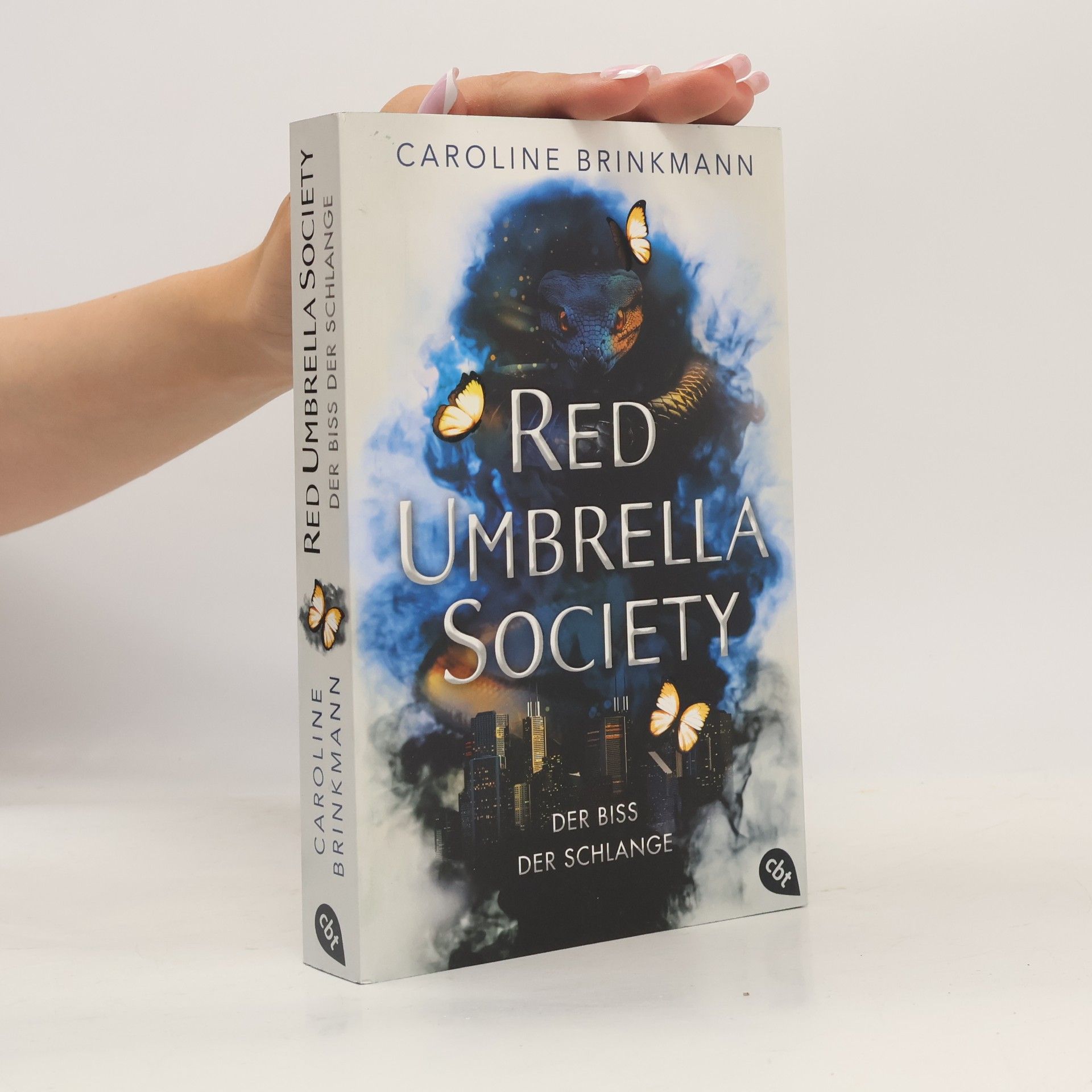 Caroline Brinkmann Red Umbrella Society - Der Biss der Schlange