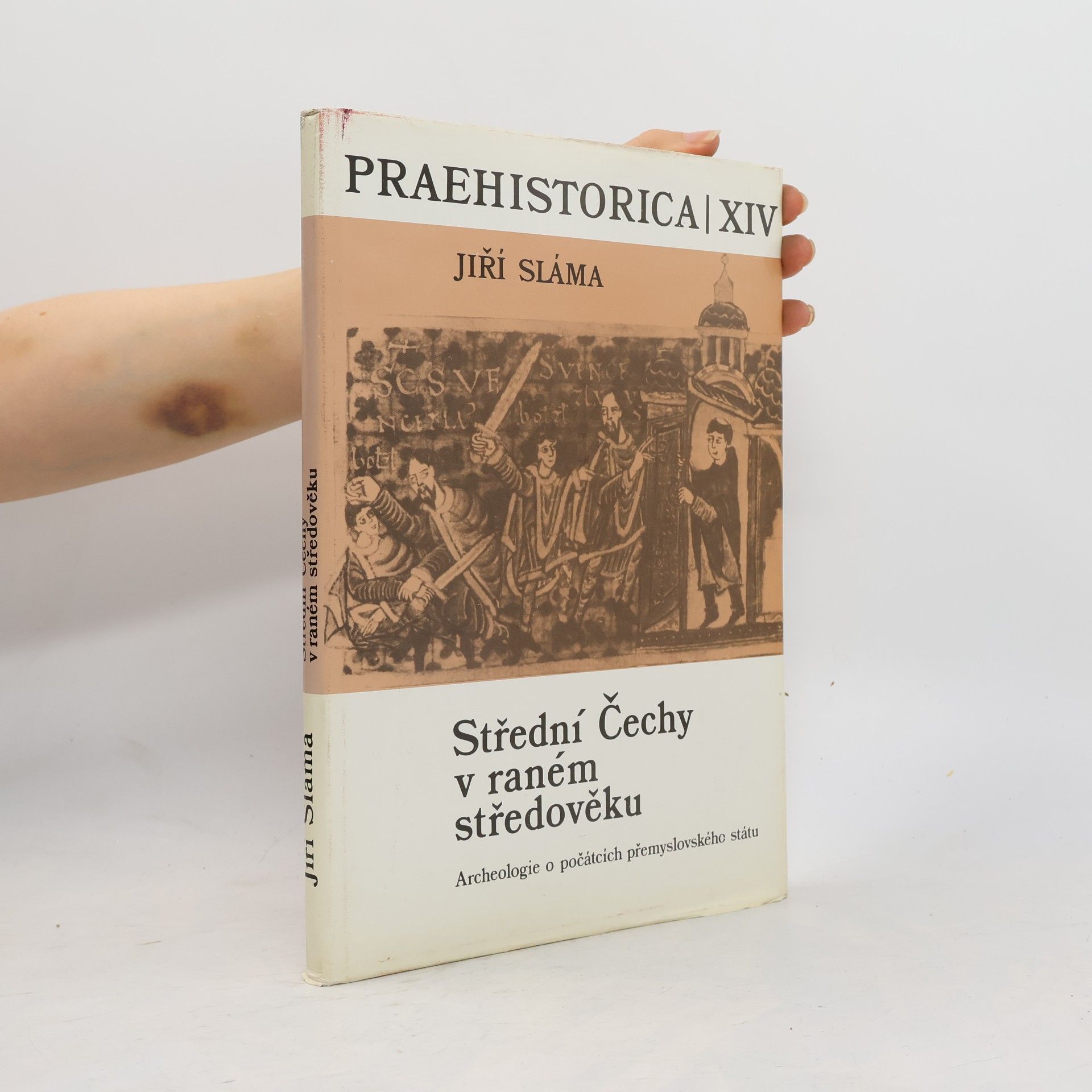 Jiří Sláma Praehistorica XIV - Střední Čechy v raném středověku