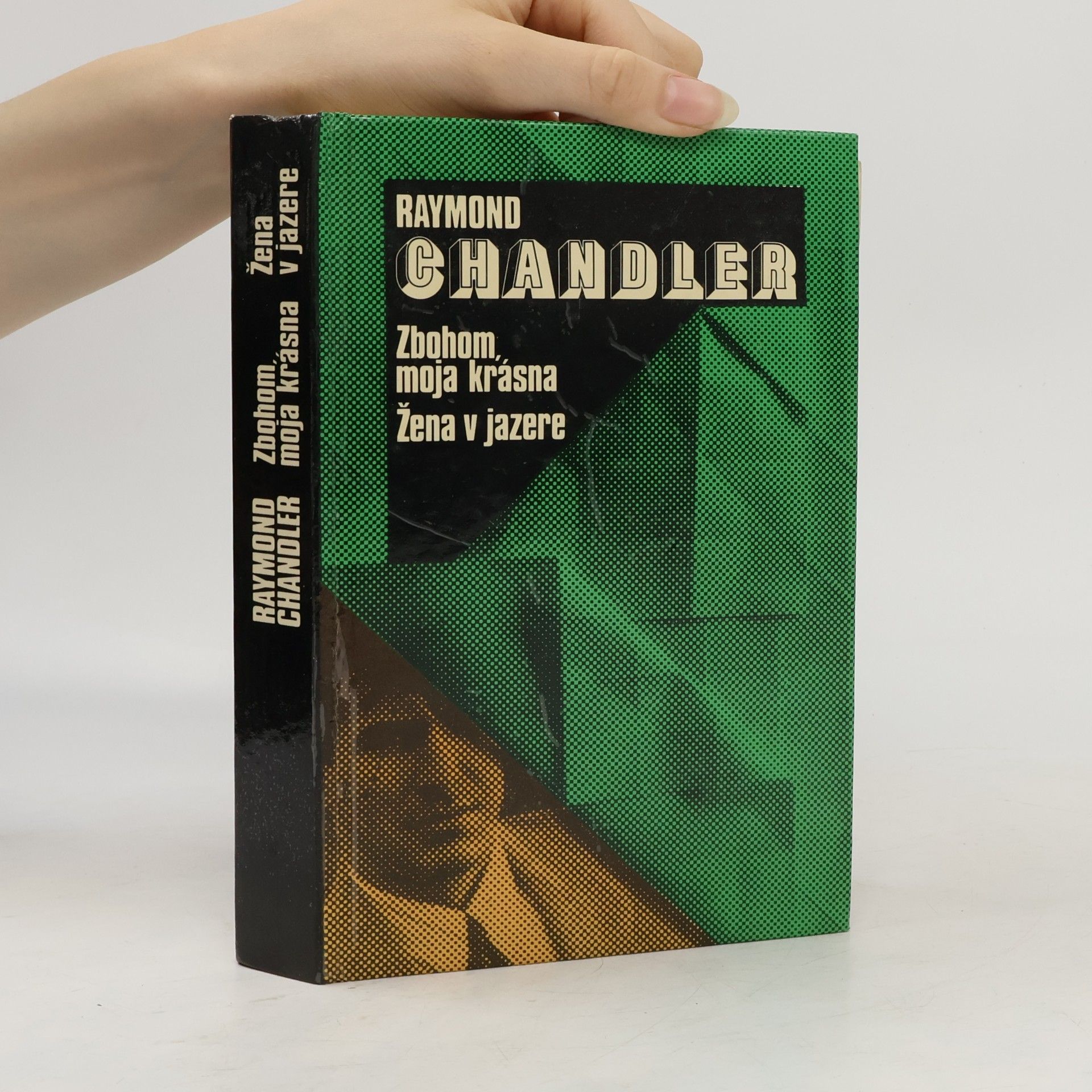 Raymond Chandler Zbohom, moja krásna. Žena v jazere