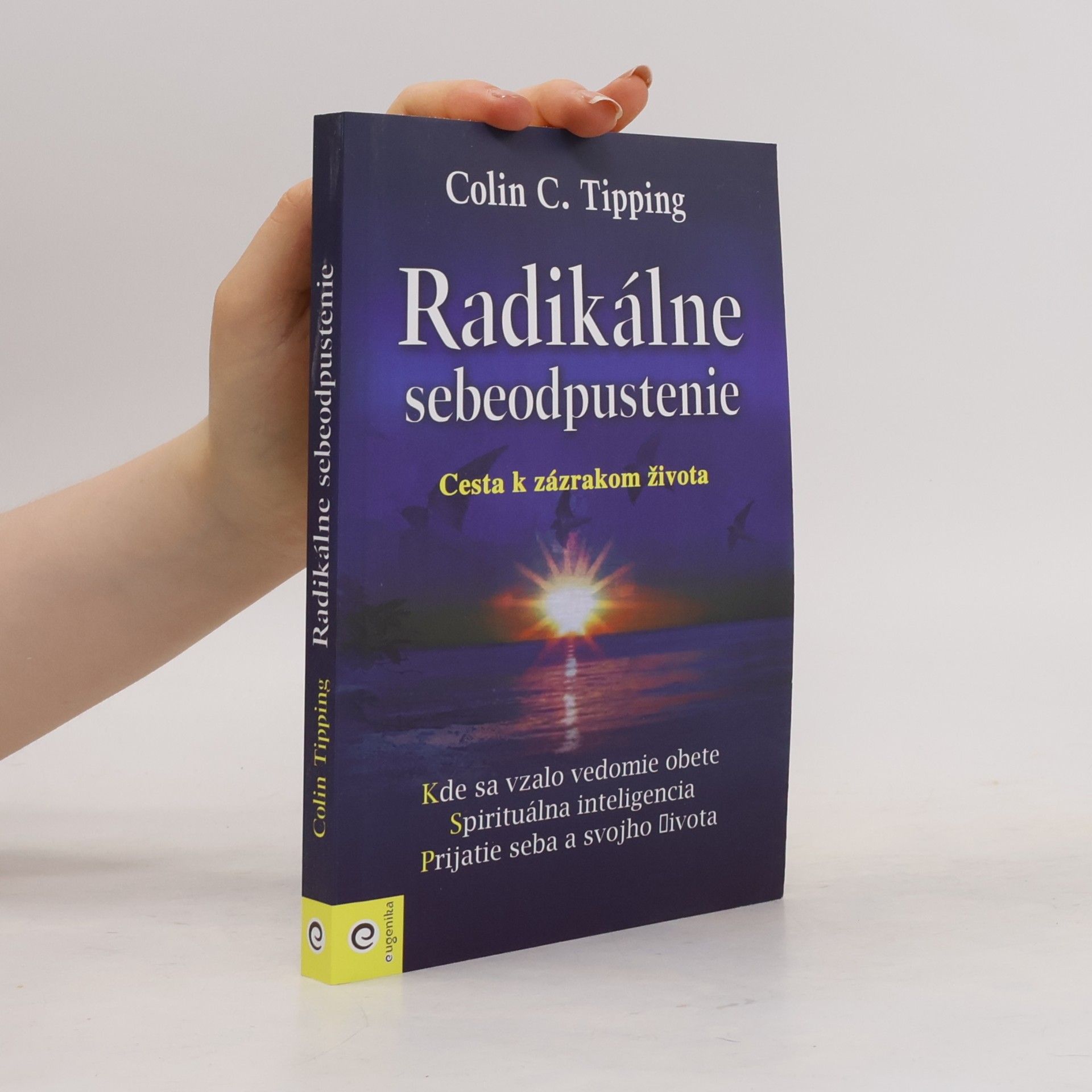 Colin Tipping Radikálne sebeodpustenie