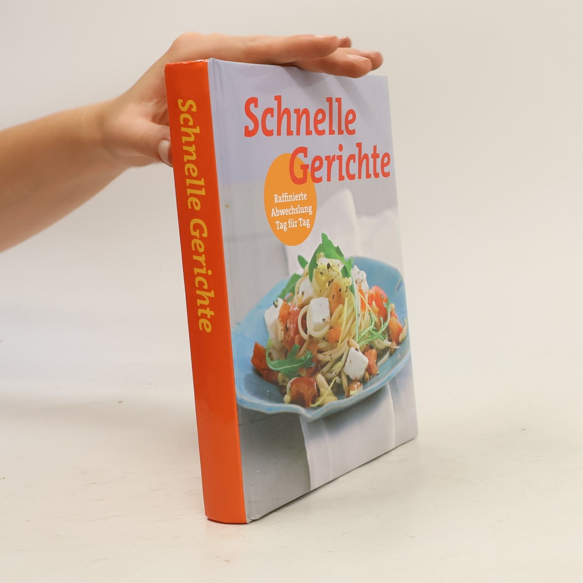 Autorenkollektiv Schnelle Gerichte